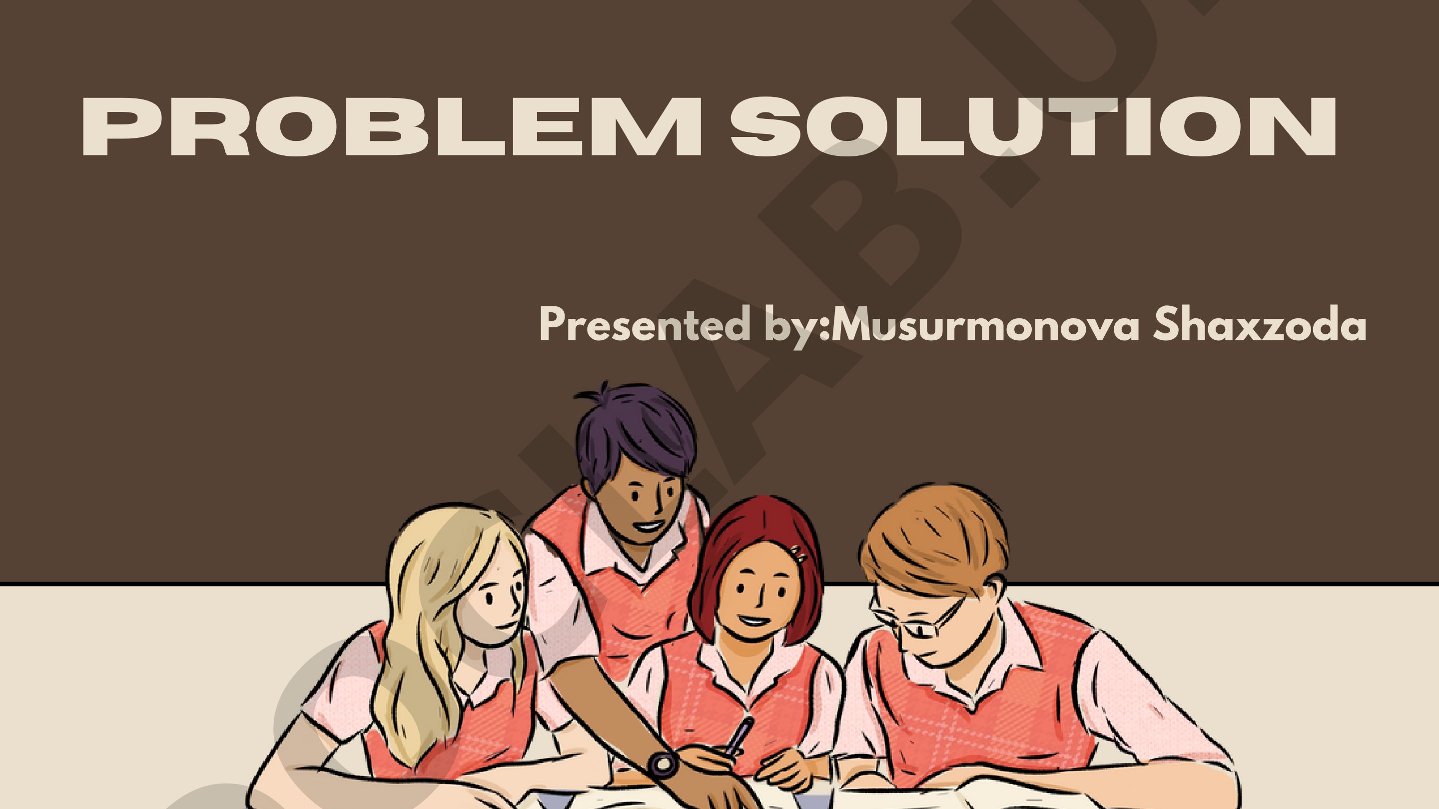 Problem solution