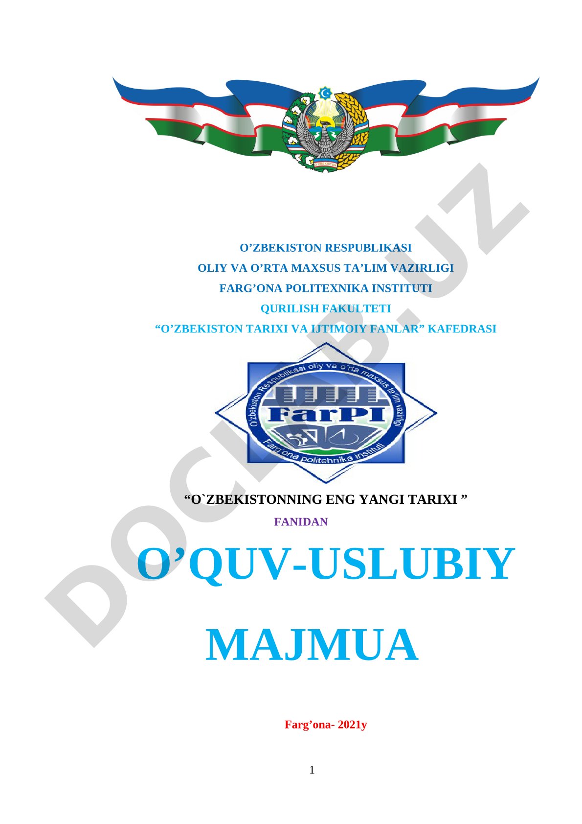 O'zbekistonning eng yangi tarixi fanidan o'quv-uslubiy majmua