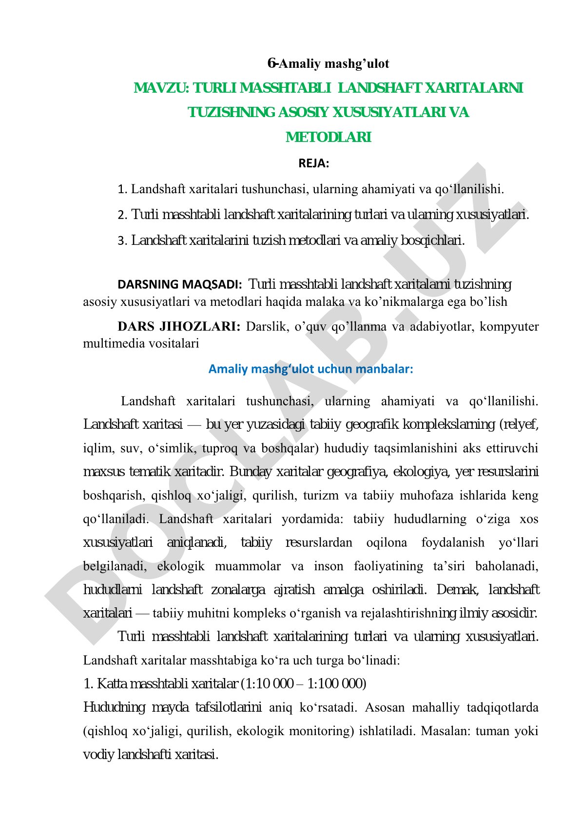 Turli masshtabli landshaft xaritalarni tuzishning asosiy xususiyatlari va metodlari