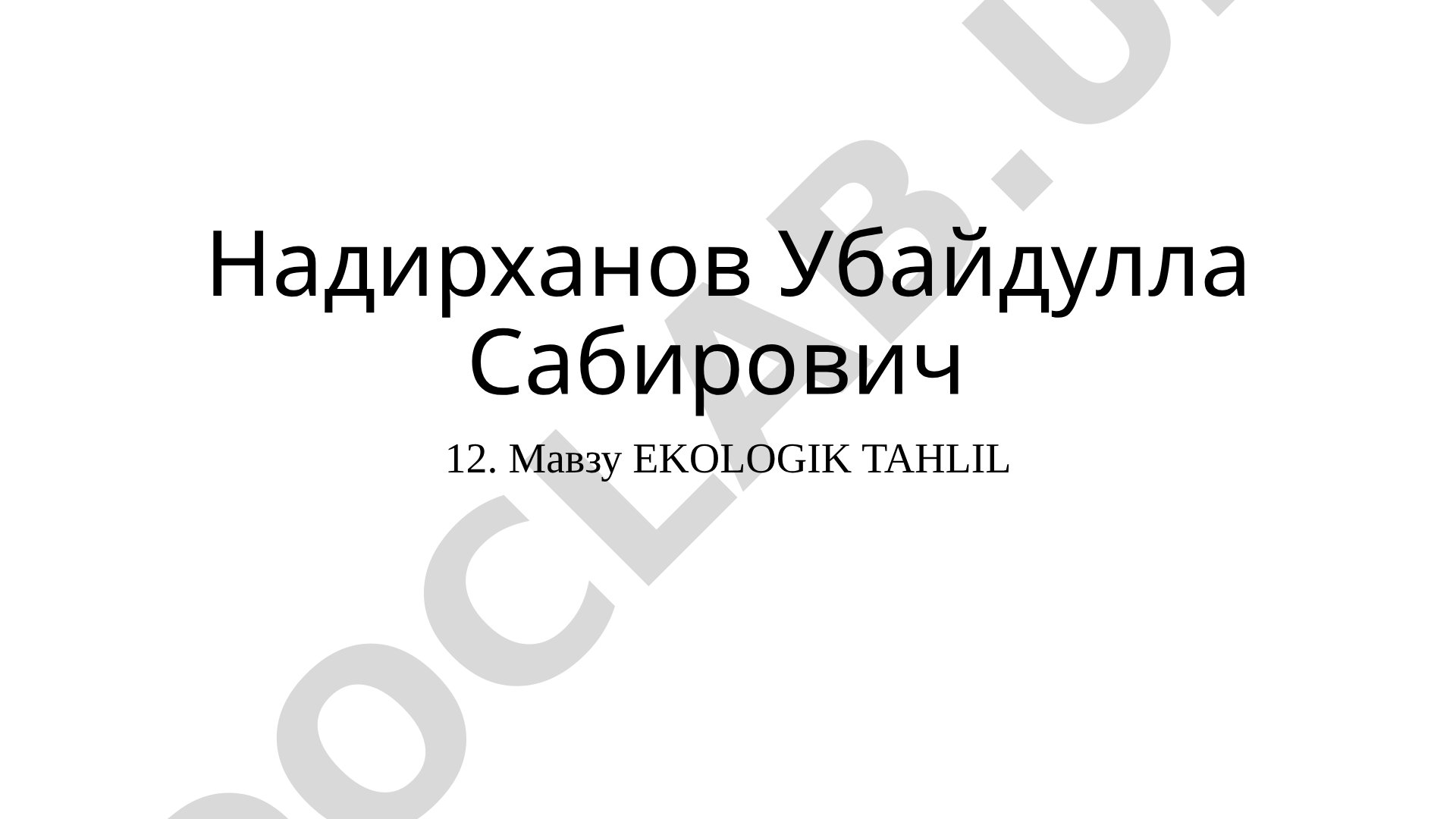 Ekologik tahlil maqsadi, vazifalari, loyiha-smeta hujjatlari va moliyalashtirish