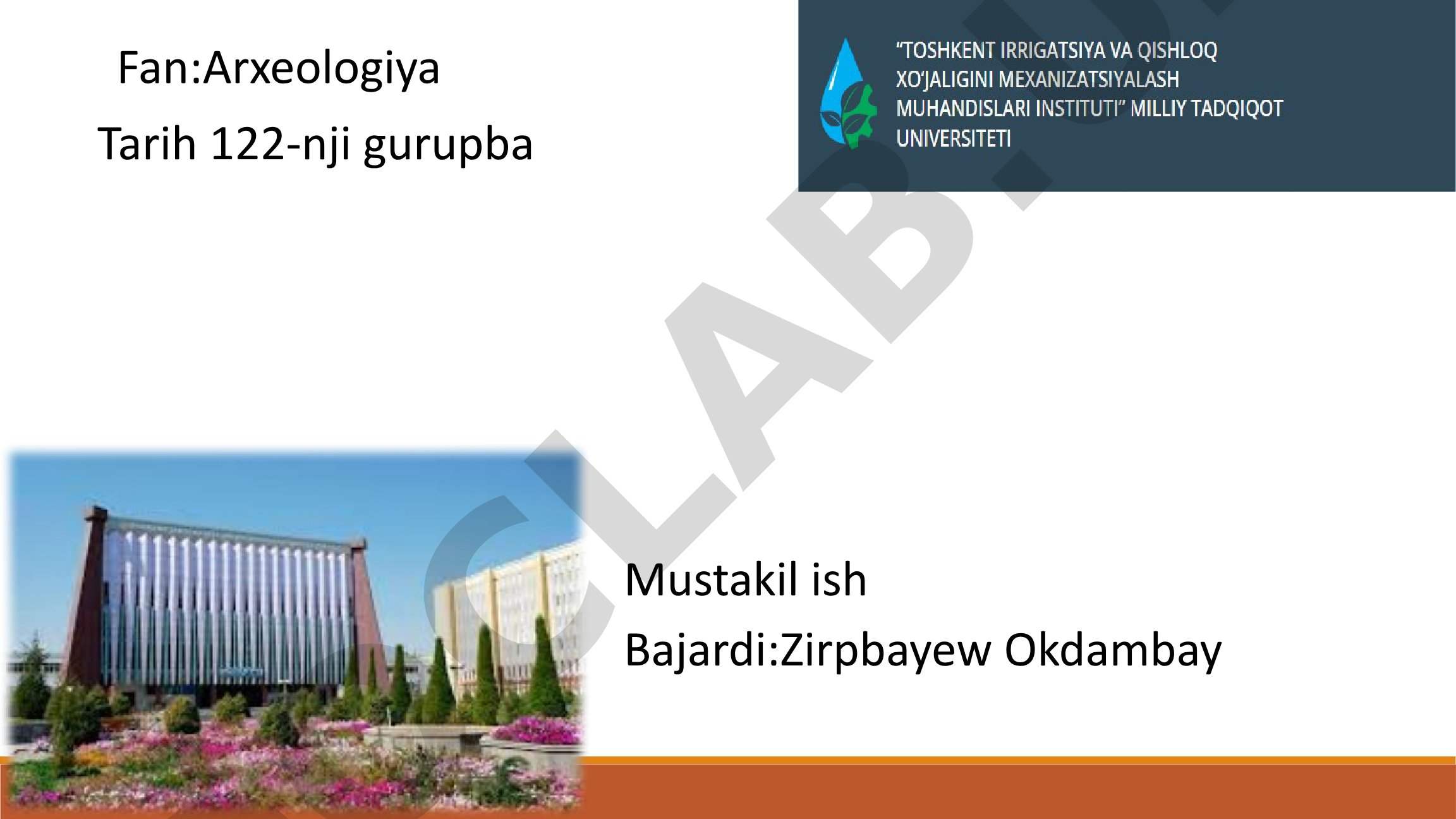 Arxeologiyada zamonaviy texnologiyalar, 3D modellashtirish va GAT haqida taqdimot