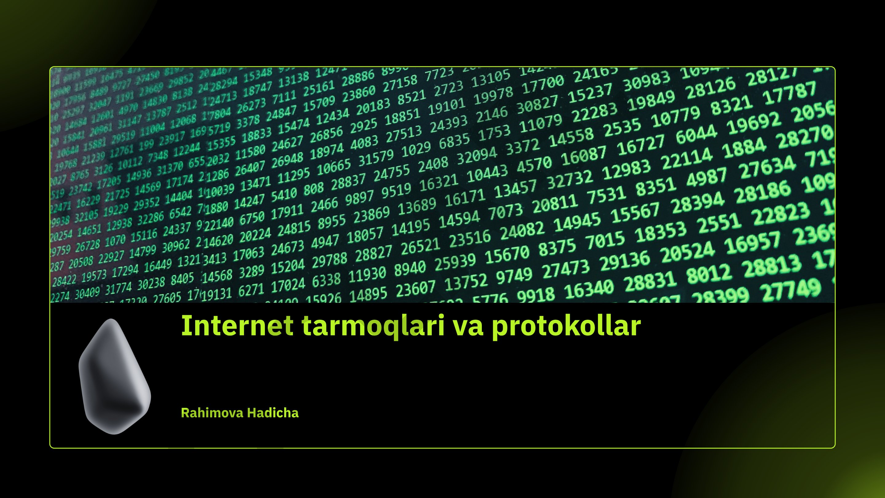 Internet tarmoqlari va protokollar