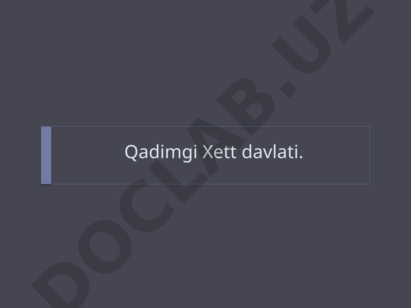 Qadimgi Xett davlati