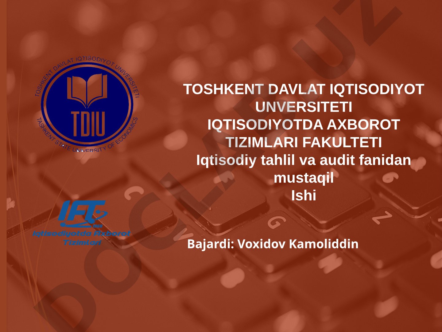 IQTISODIY TAHLILNING TURLARI VA ULARNING AXBOROT MANBALARI