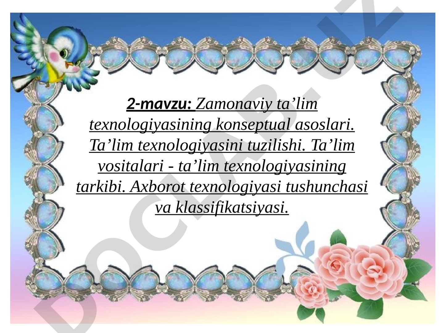 Zamonaviy ta’lim texnologiyasining konseptual asoslari