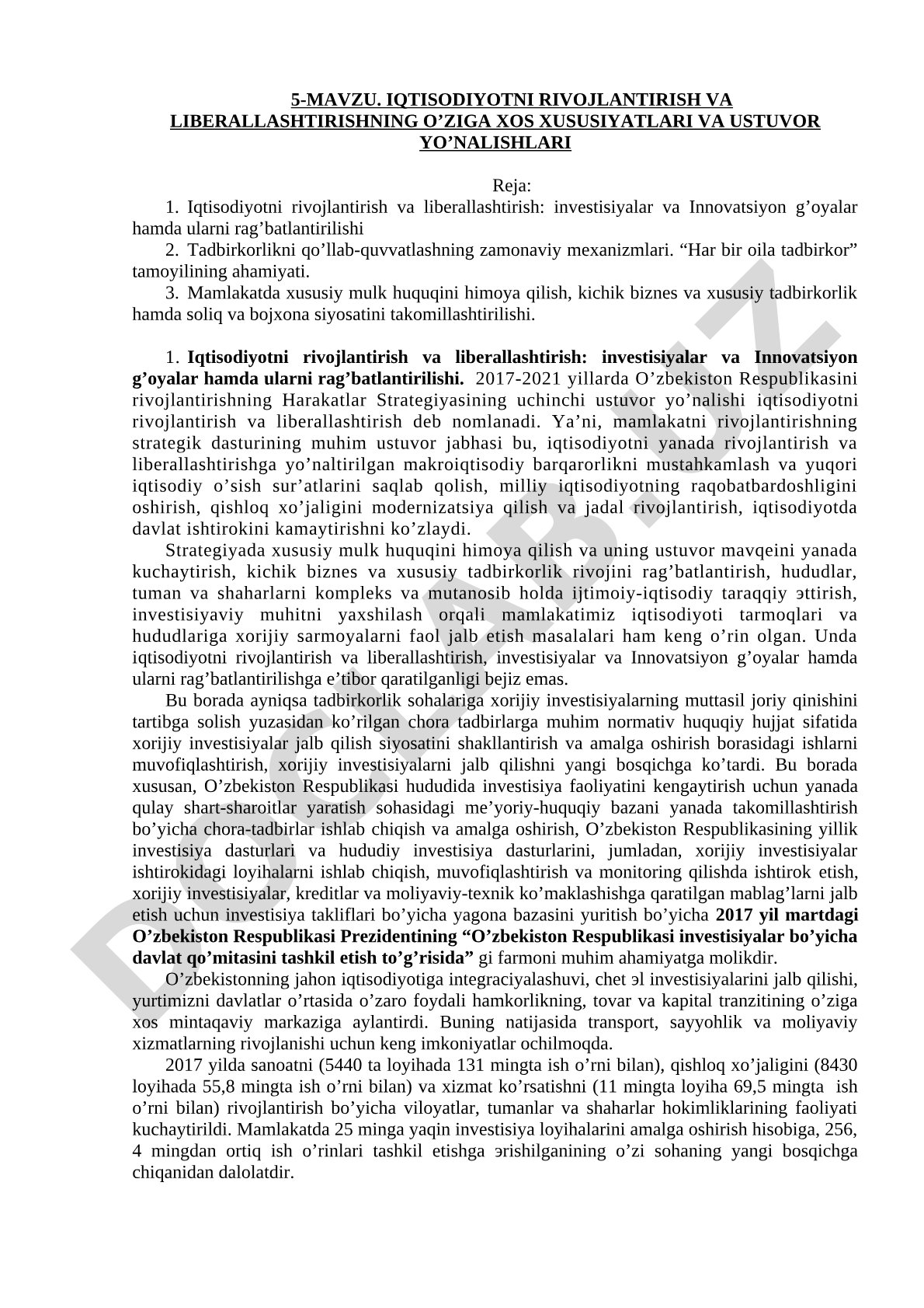 Iqtisodiyotni rivojlantirish va liberallashtirishning o'ziga xos xususiyatlari va ustuvor yo'nalishlari