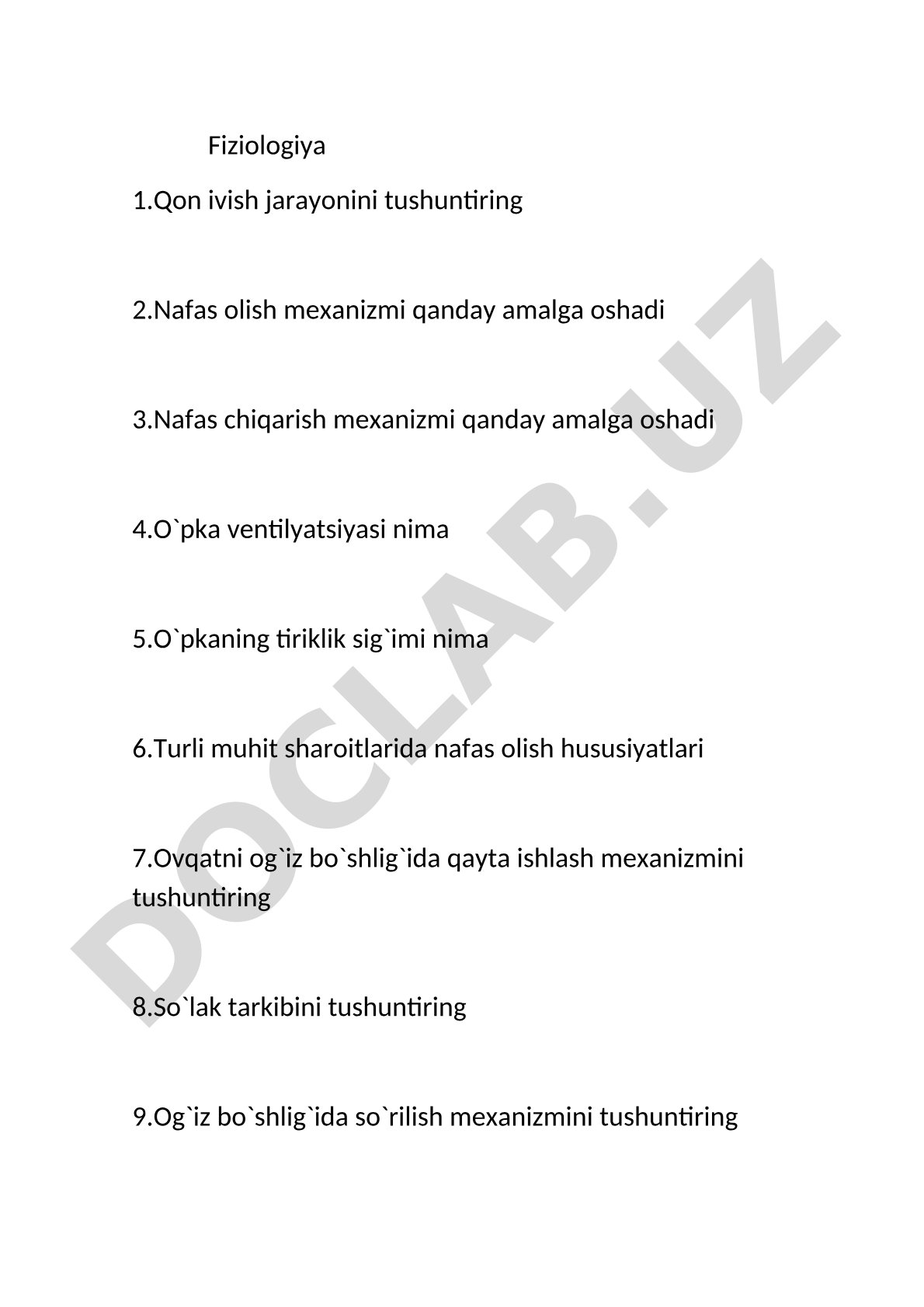 Fiziologiya: qon, nafas, ovqat hazm, termoregulyatsiya, buyrak, ko'rish savollari