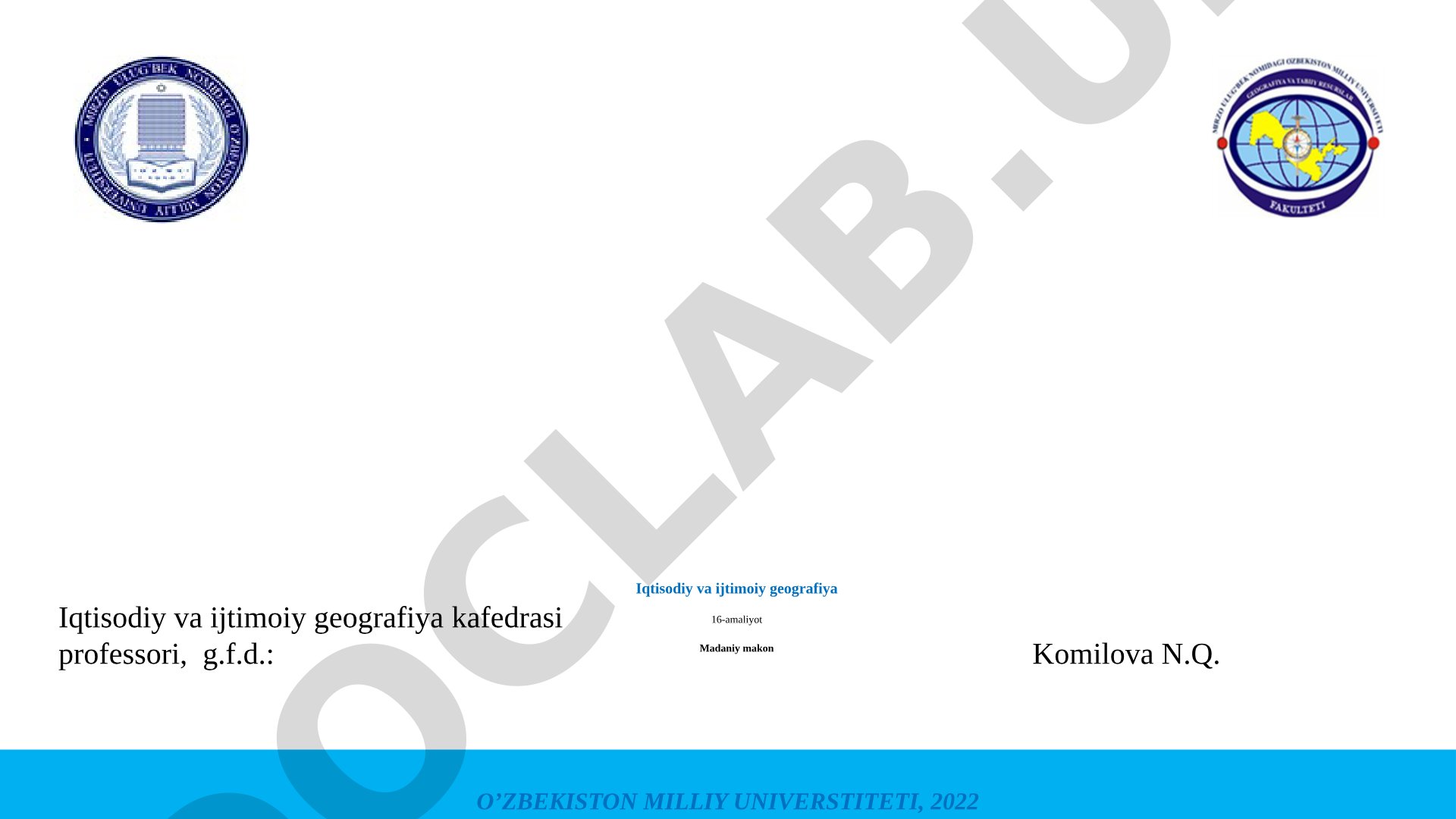 Iqtisodiy va ijtimoiy geografiya 16-amaliyot Madaniy makon