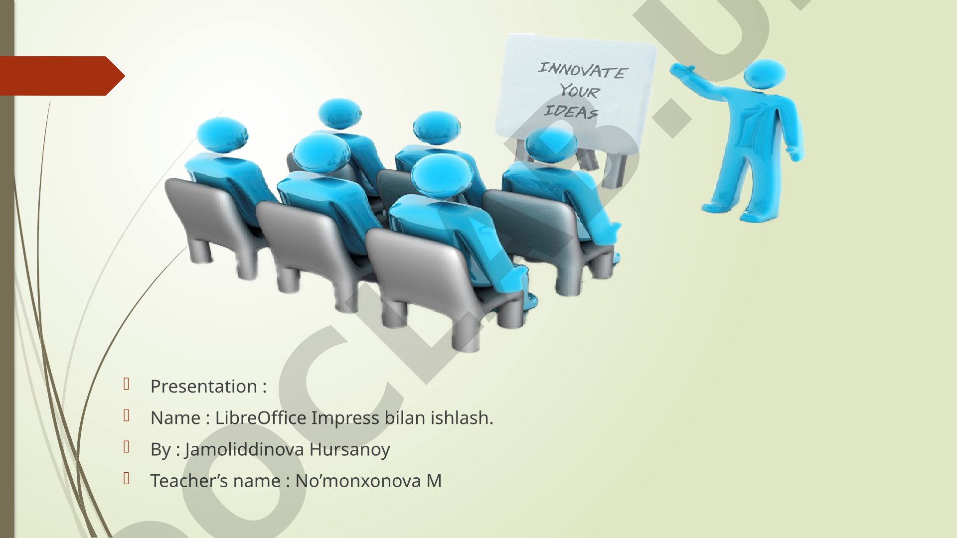 LibreOffice Impress bilan ishlash