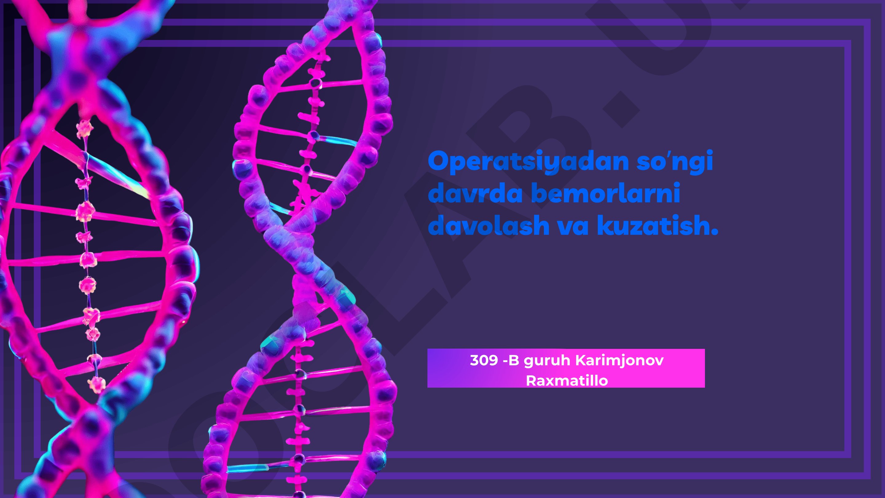 Operatsiyadan so'ngi davrda bemorlarni davolash va kuzatish