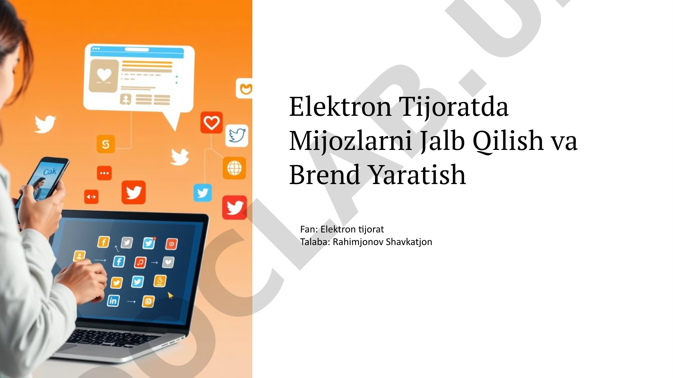 Elektron Tijoratda Mijozlarni Jalb Qilish va Brend Yaratish