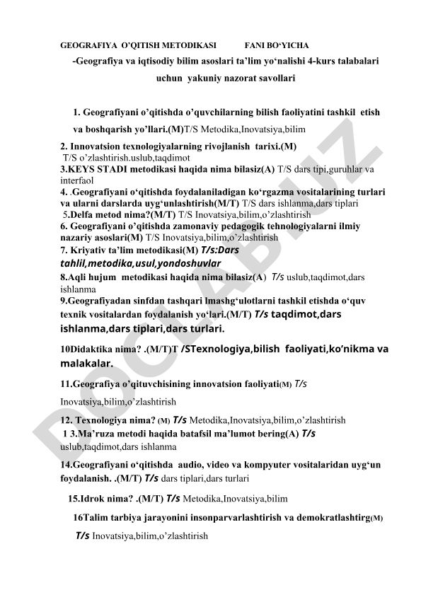 Geografiya o'qitish metodikasi fani bo'yicha yakuniy nazorat savollari