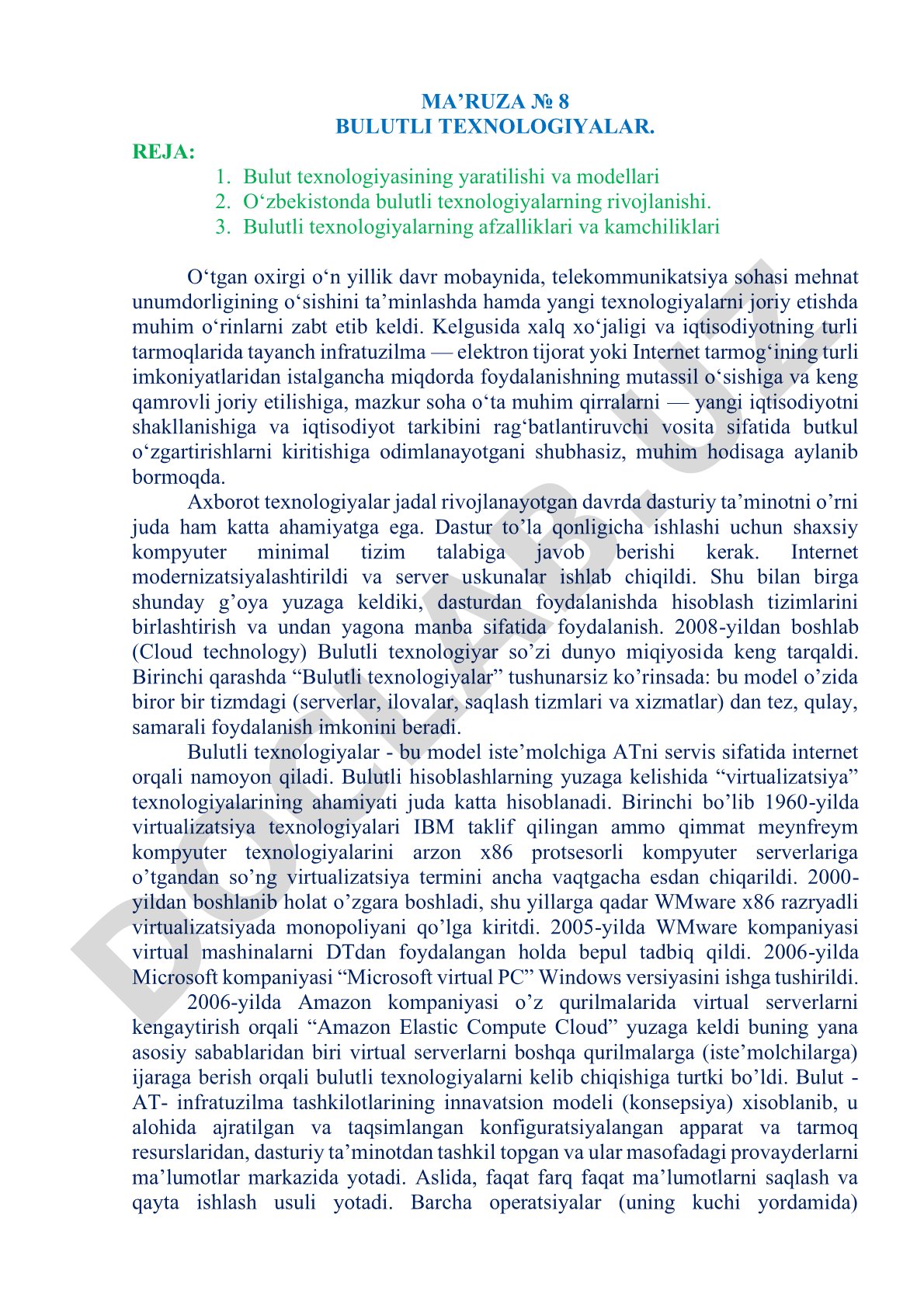 Bulutli texnologiyalar, ularning modellari, O'zbekistonda rivojlanishi, afzallik va