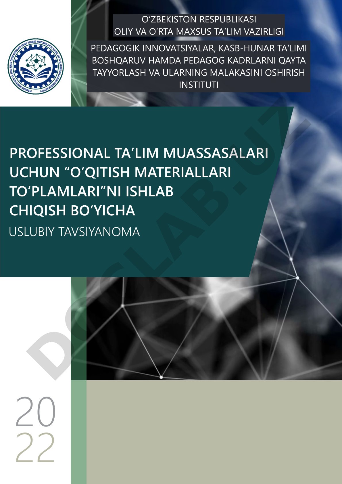 Professional ta’lim muassasalari uchun o‘qitish materiallari to‘plamlarini ishlab chiqish