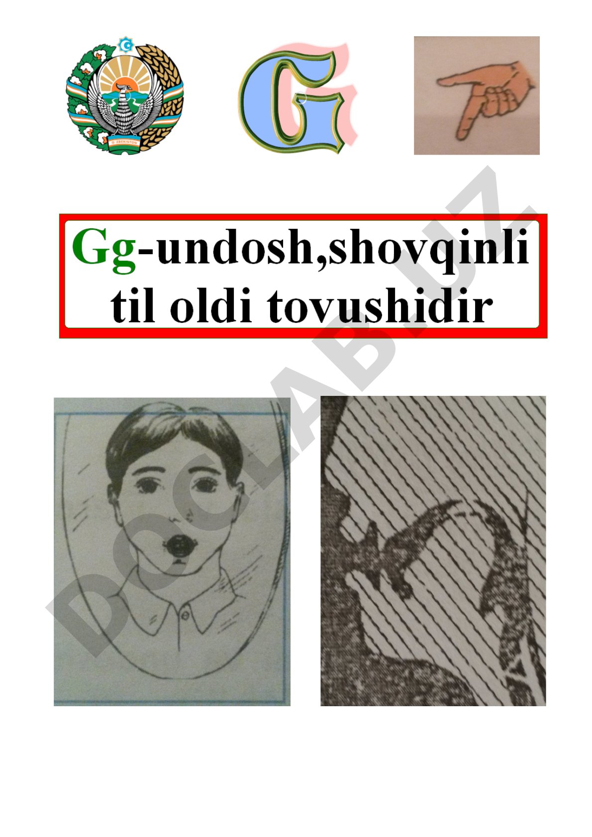 G tovushi va harfini o'rgatish mashqlari