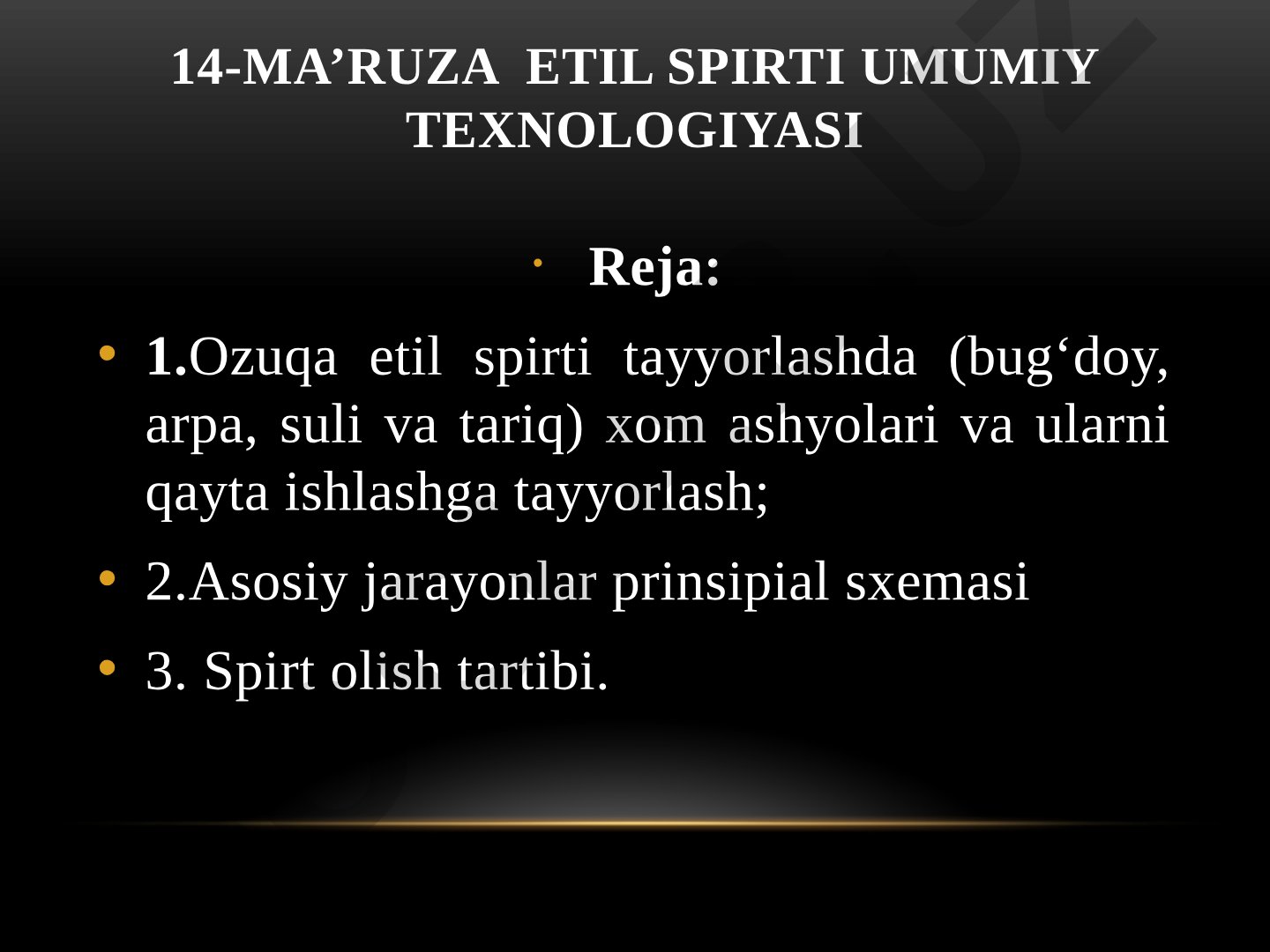 Etil spirti umumiy texnologiyasi