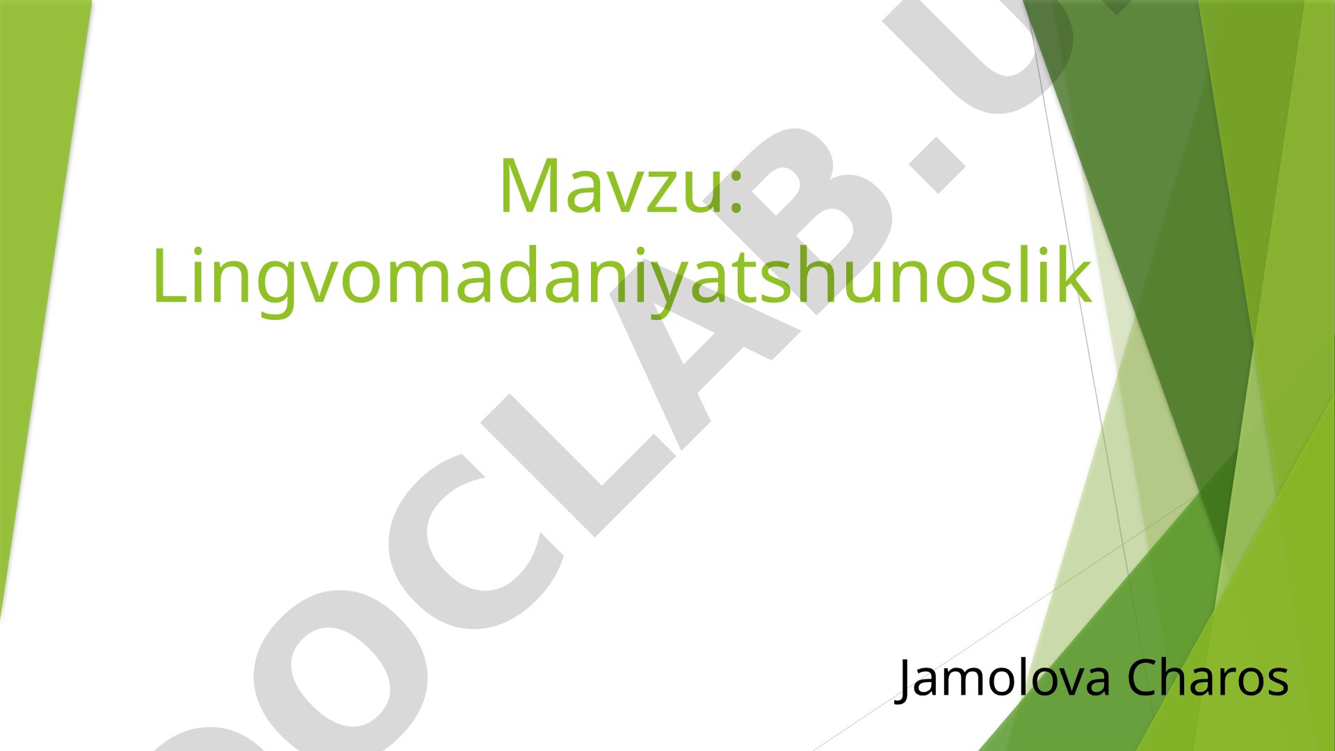 Lingvomadaniyatshunoslik