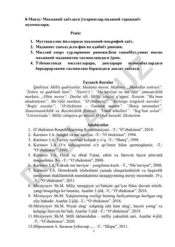 Маънавий ҳаётдаги ўзгаришлар ва маданий тараққиёт муаммолари