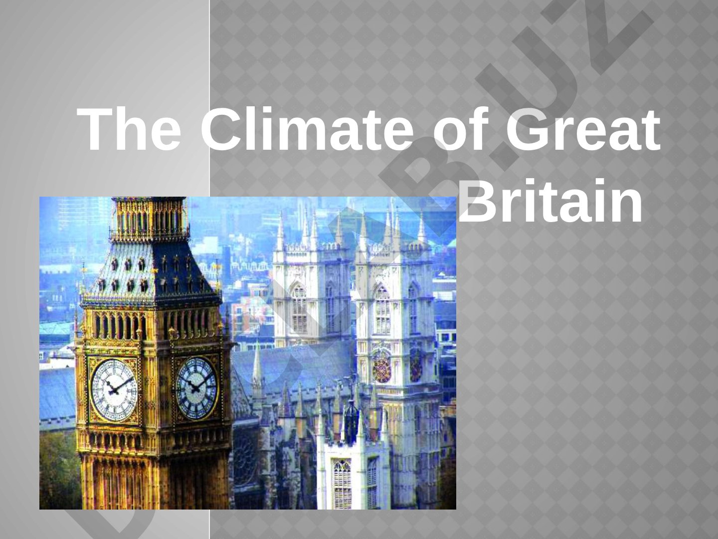The Climate of Great Britain