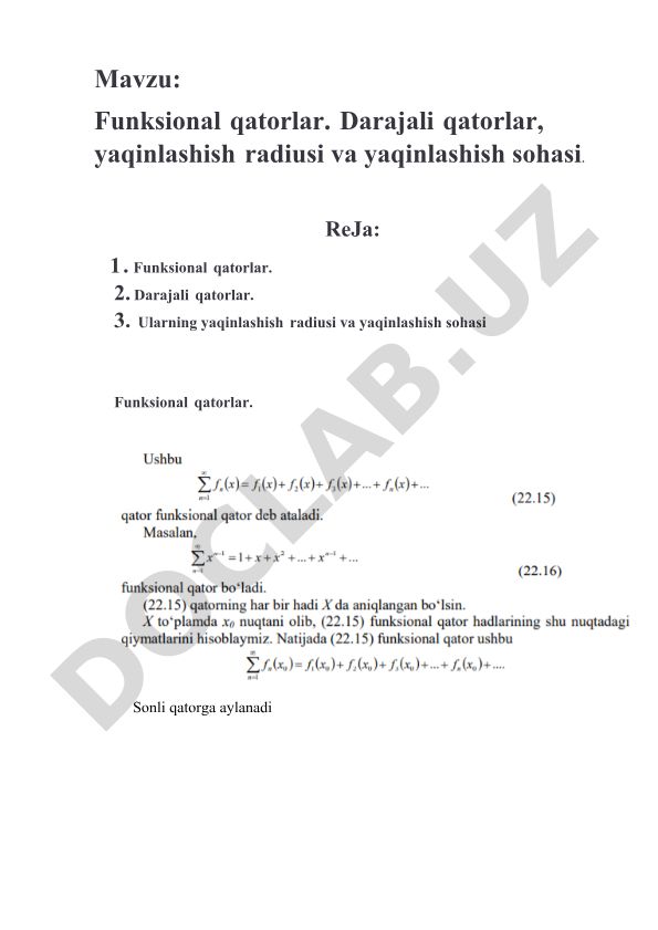Funksional qatorlar. Darajali qatorlar, yaqinlashish radiusi va yaqinlashish sohasi