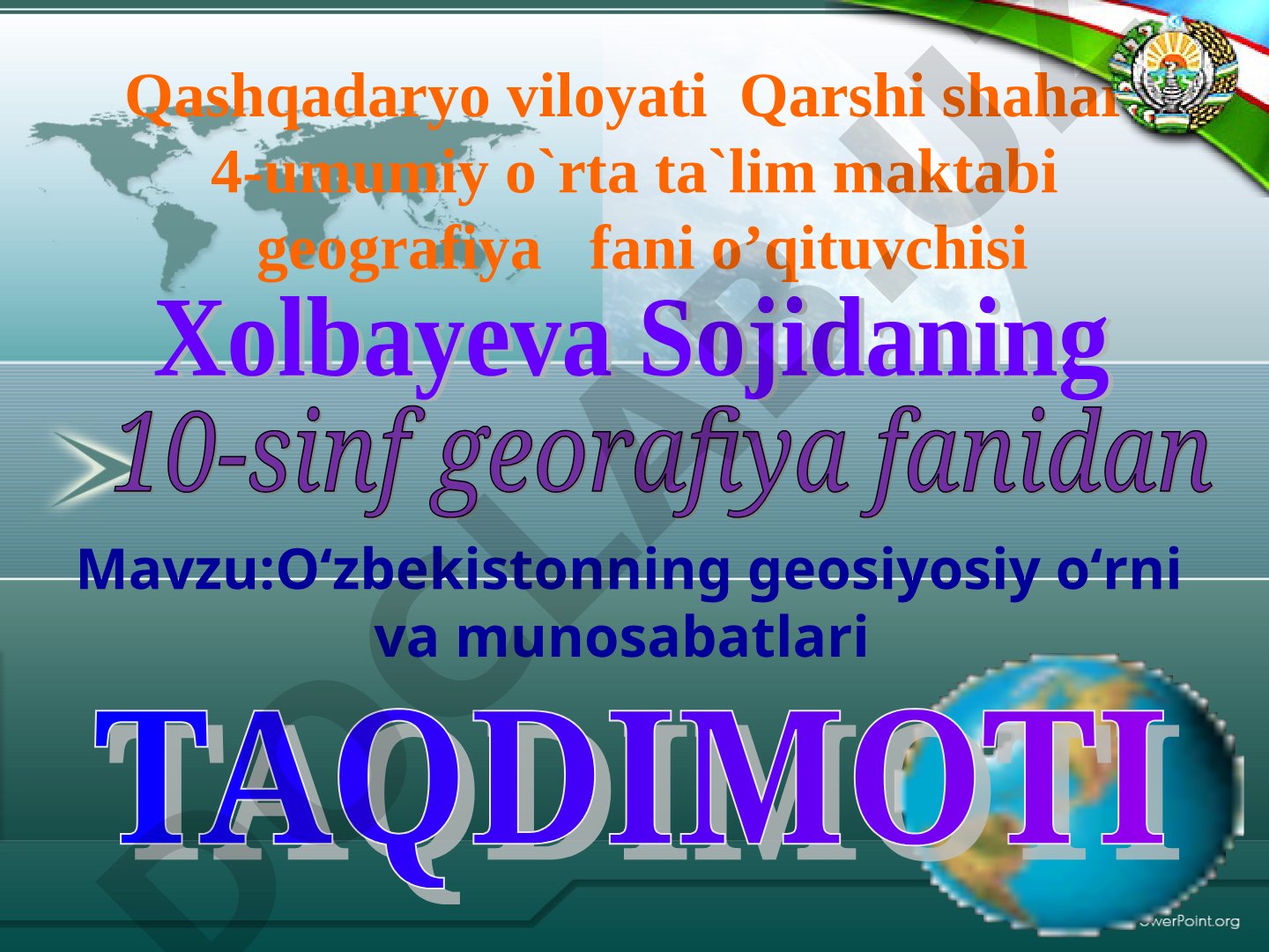 O‘zbekistonning geosiyosiy o‘rni va munosabatlari