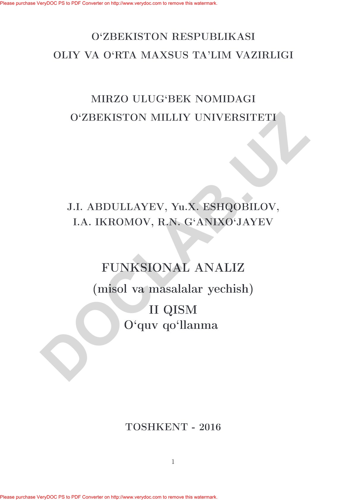 Funksional analiz kursining II qismi: Chiziqli fazolar, operatorlar nazariyasi va integral tenglamalari