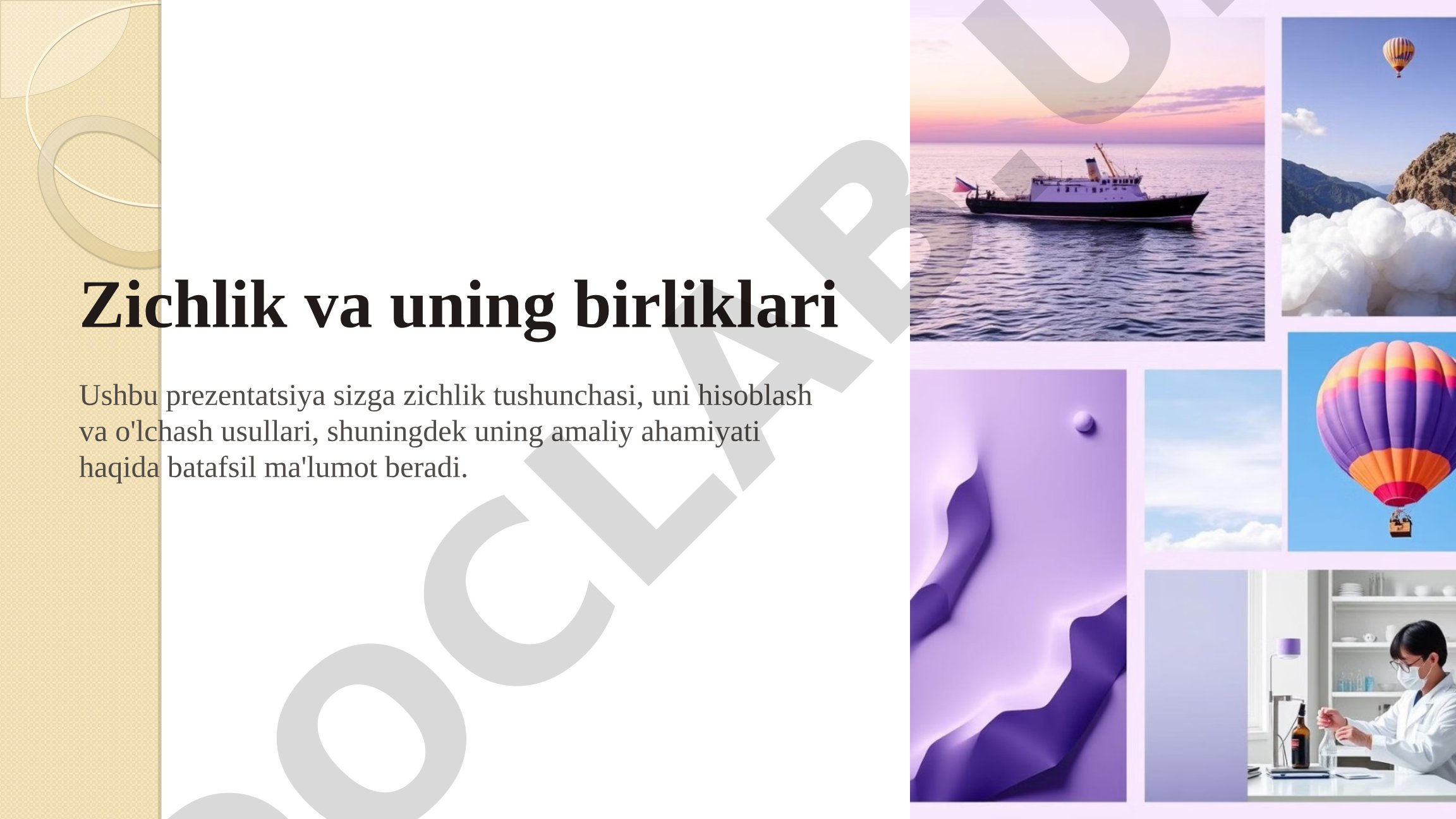 Zichlik va uning birliklari