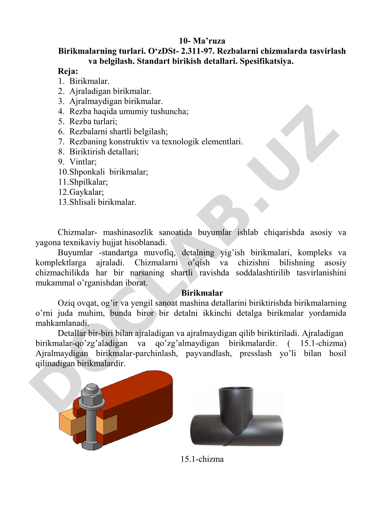 Birikmalarning turlari. O'zDSt 2.311-97 bo'yicha rezbalarni tasvirlash va belgilash