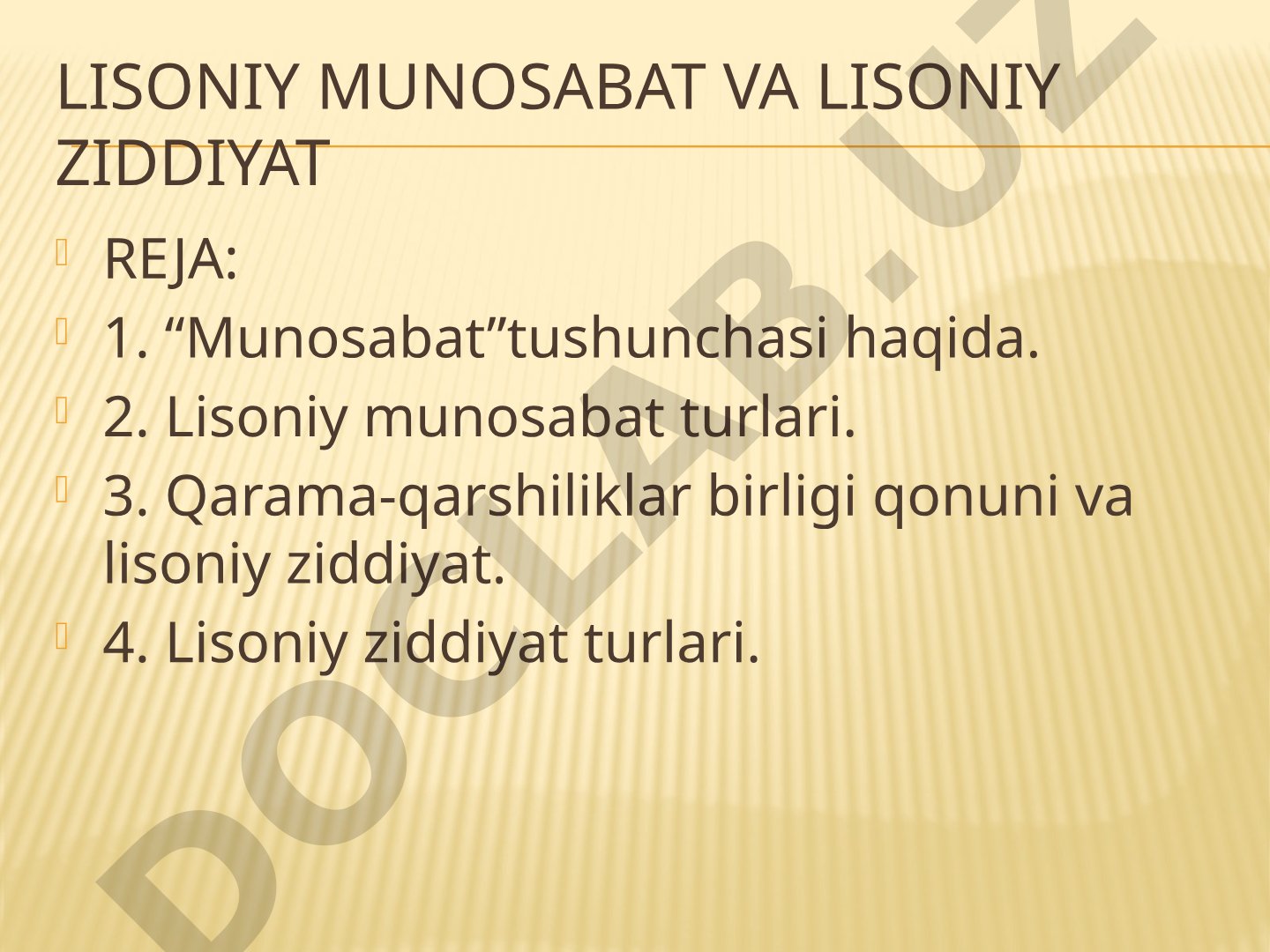 Lisoniy munosabat va lisoniy ziddiyat