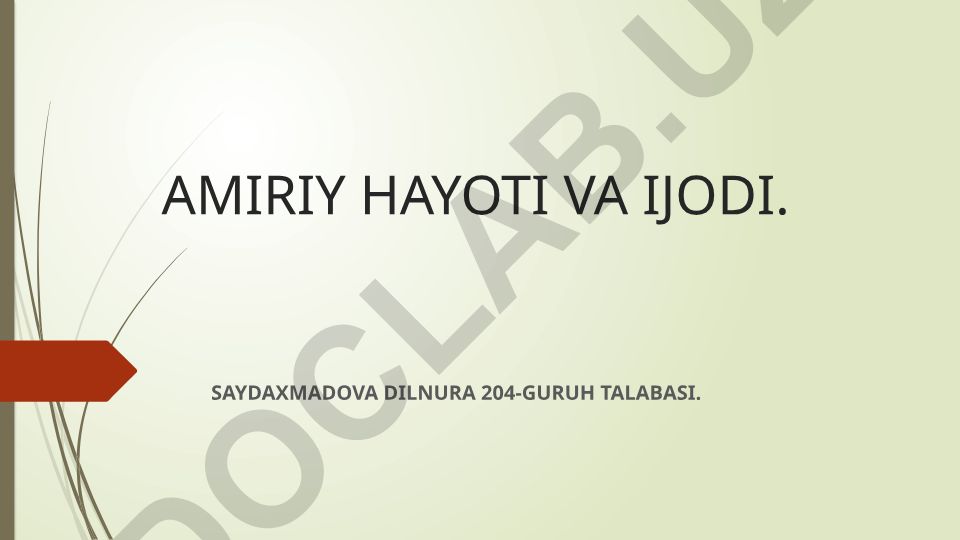 Amiriy hayoti va ijodi