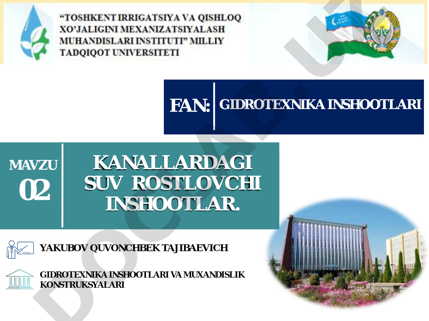 Kanallardagi suv rostlovchi inshootlar