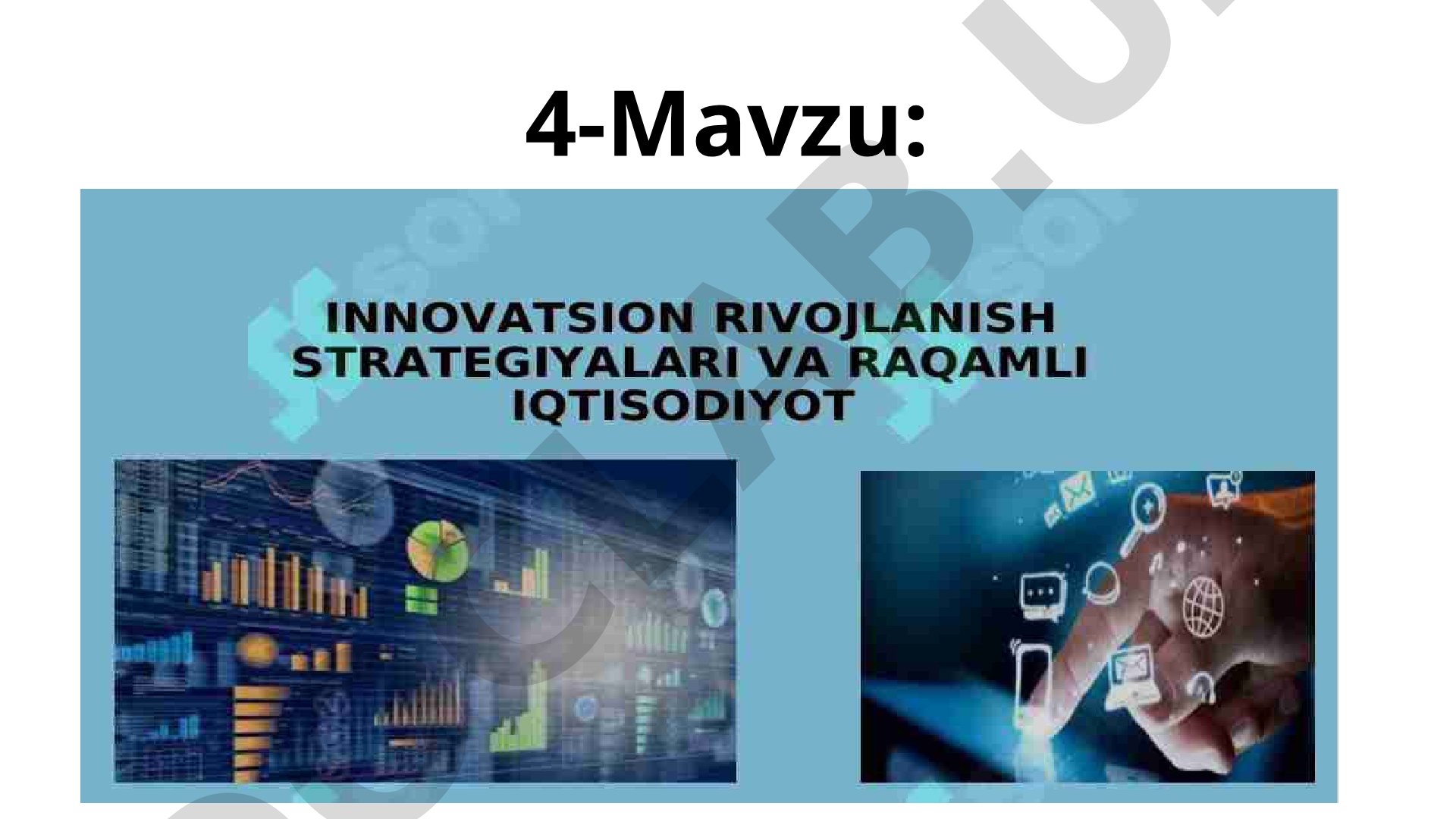 Innovatsion rivojlanish strategiyalari va raqamli iqtisodiyot
