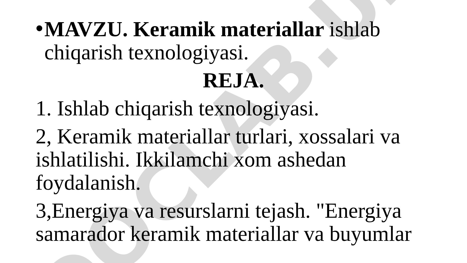 Kerаmik mаteriаllаr ishlаb chiqаrish texnologiyasi