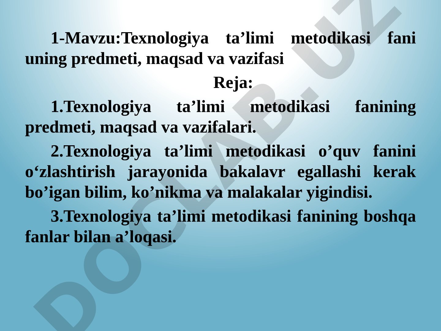 Texnologiya ta’limi metodikasi fani uning predmeti, maqsad va vazifasi