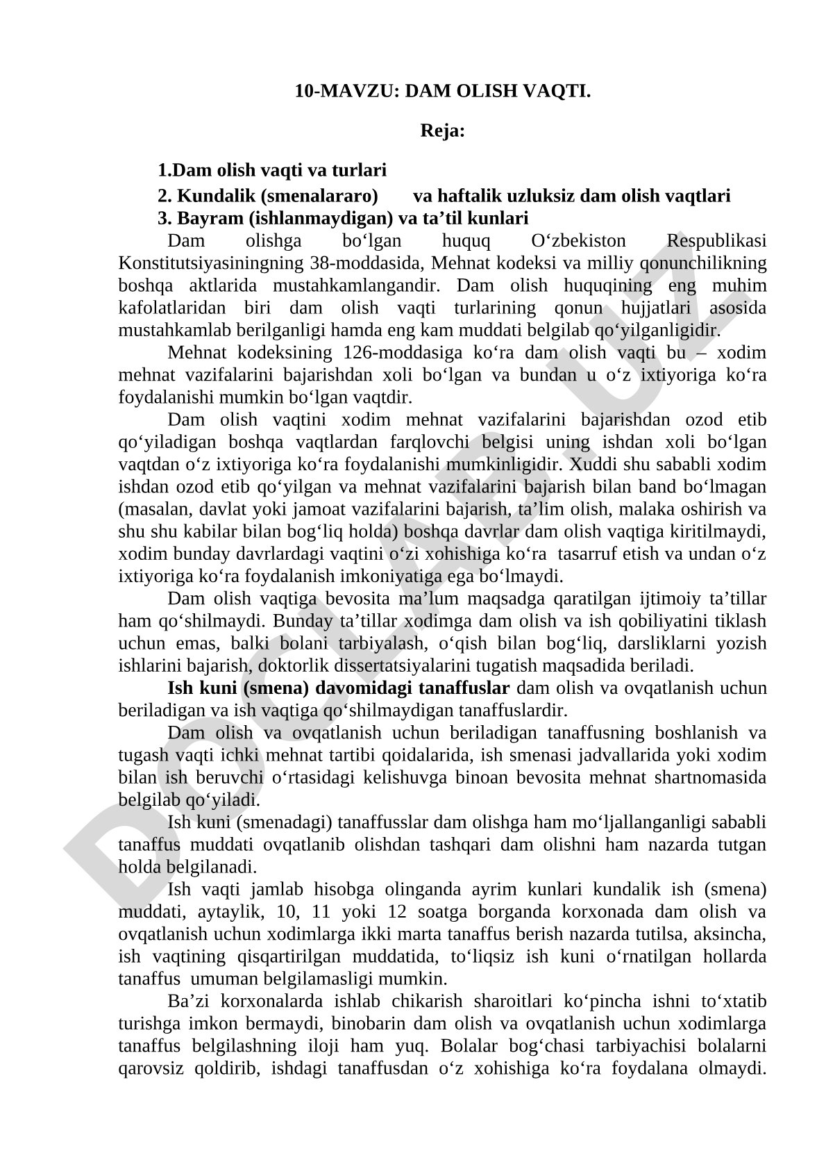 Dam olish vaqti turlari, kundalik va haftalik dam olish, bayram va ta'til kunlari haqida