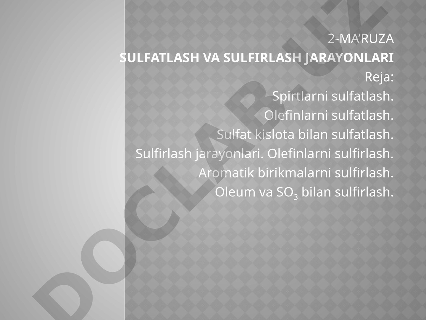 Sulfatlash va sulfirlash jarayonlari