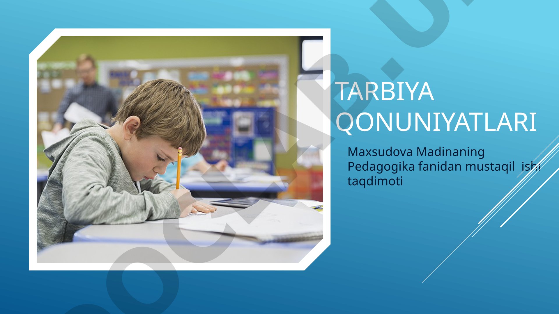 Tarbiya qonuniyatlari