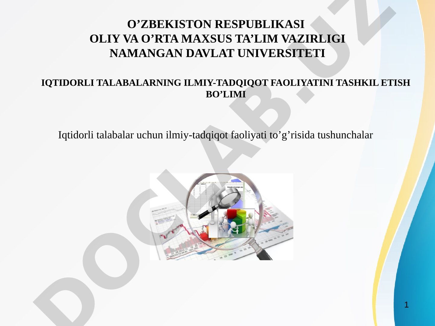 Iqtidorli talabalar uchun ilmiy-tadqiqot faoliyati to'g'risida tushunchalar