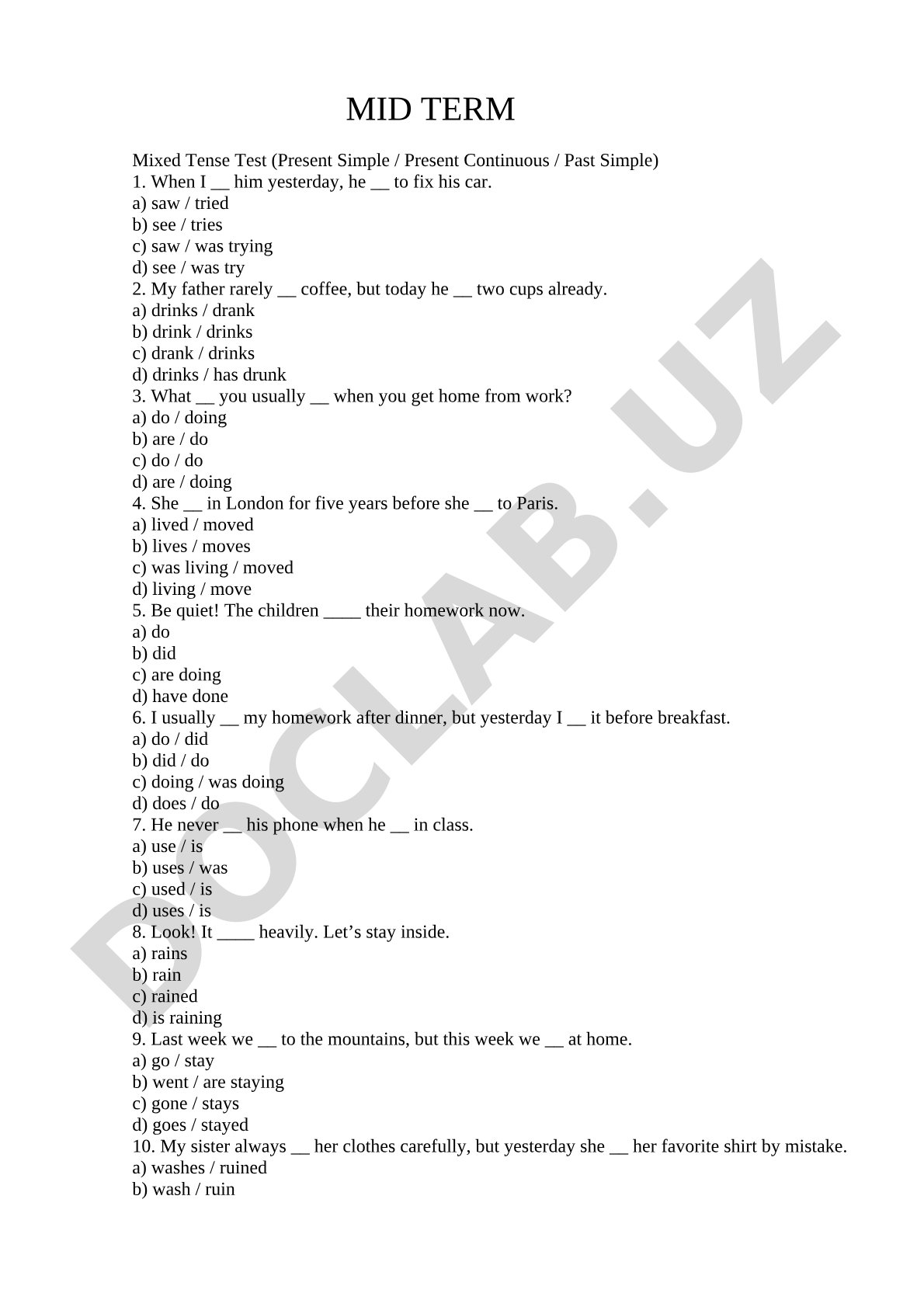 Mixed Tense Test (Present Simple, Present Continuous, Past Simple)