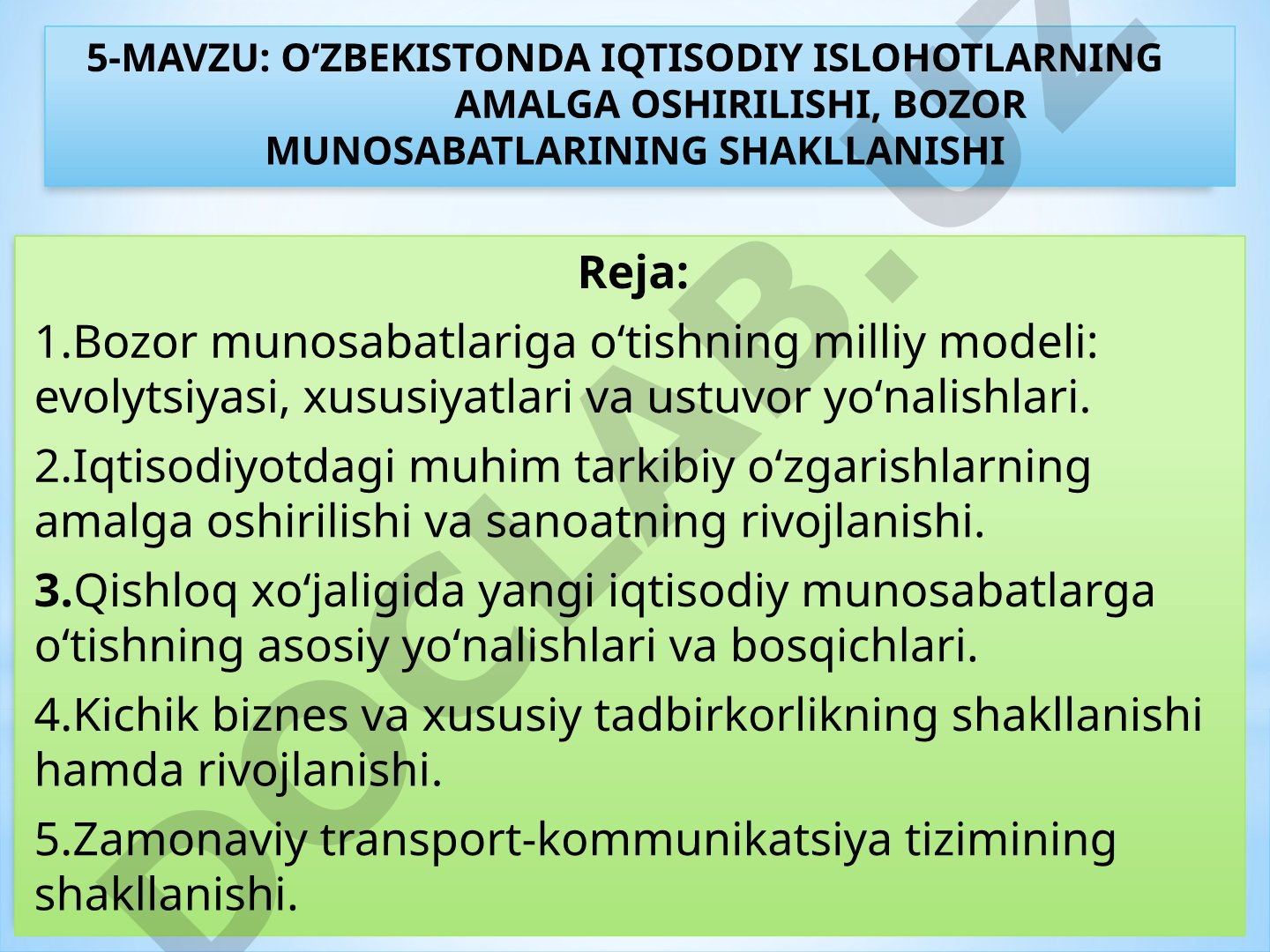 O'zbekistonda iqtisodiy islohotlarning amalga oshirilishi, bozor munosabatlarining shakllanishi