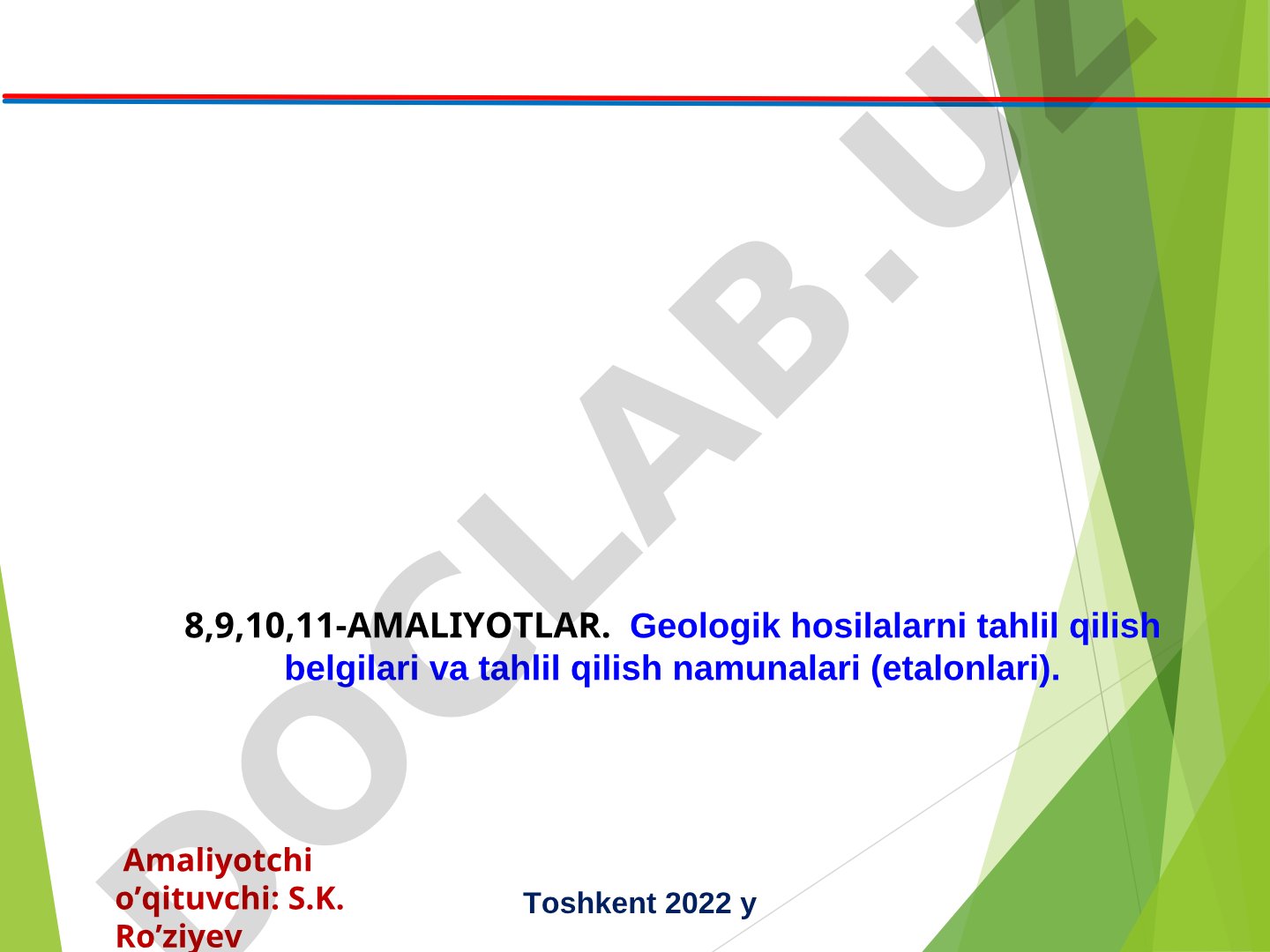 Geologik hosilalarni tahlil qilish belgilari va namunalari