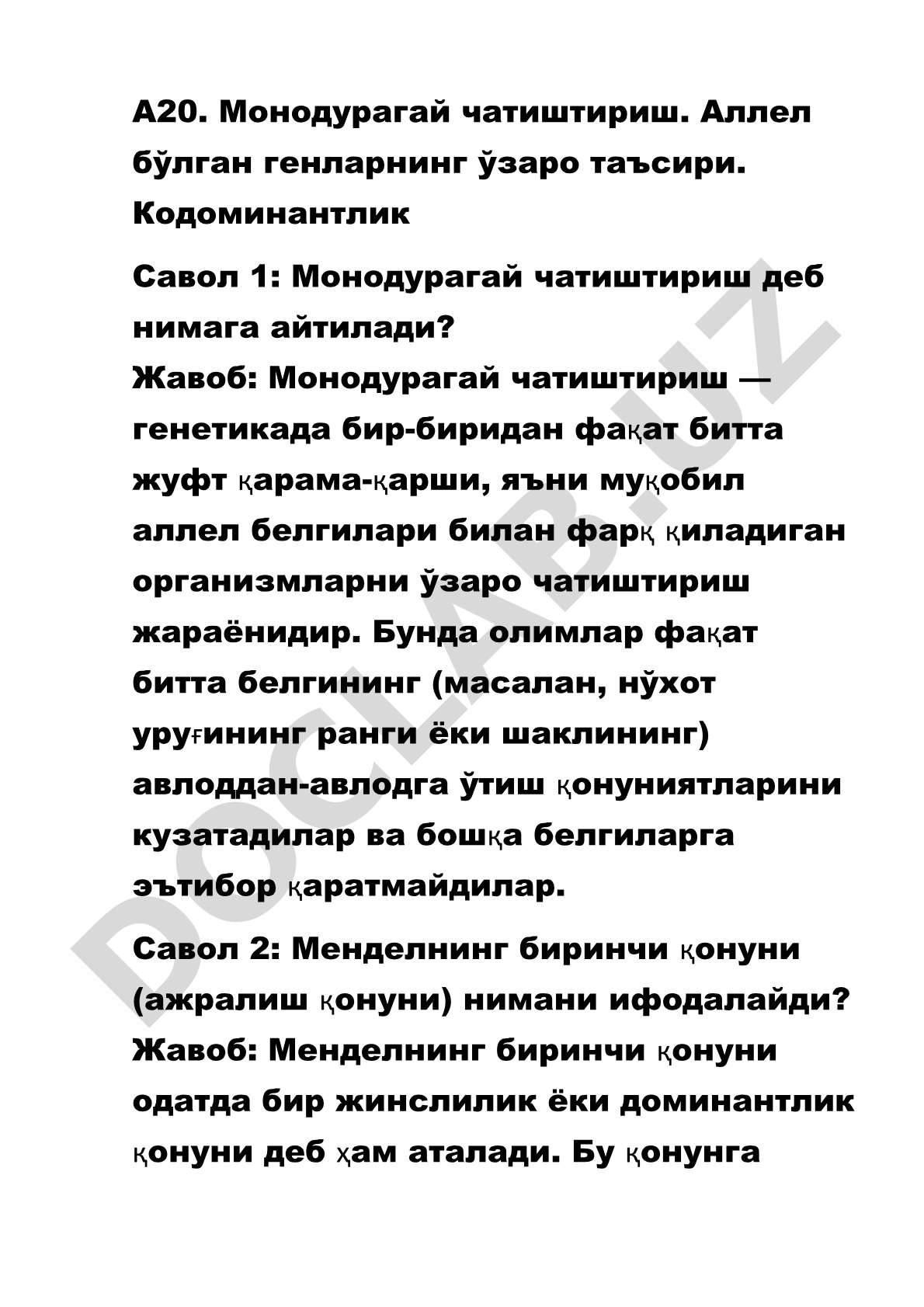 А20. Монодурагай чатиштириш. Аллел бўлган генларнинг ўзаро таъсири. Кодоминантлик