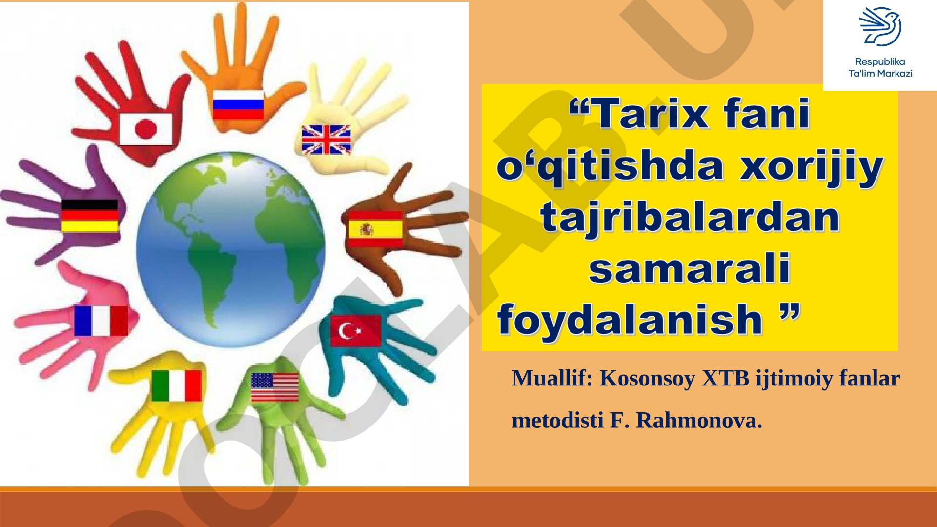 Tarix fanini o'qitishning maqsadi va vazifalari