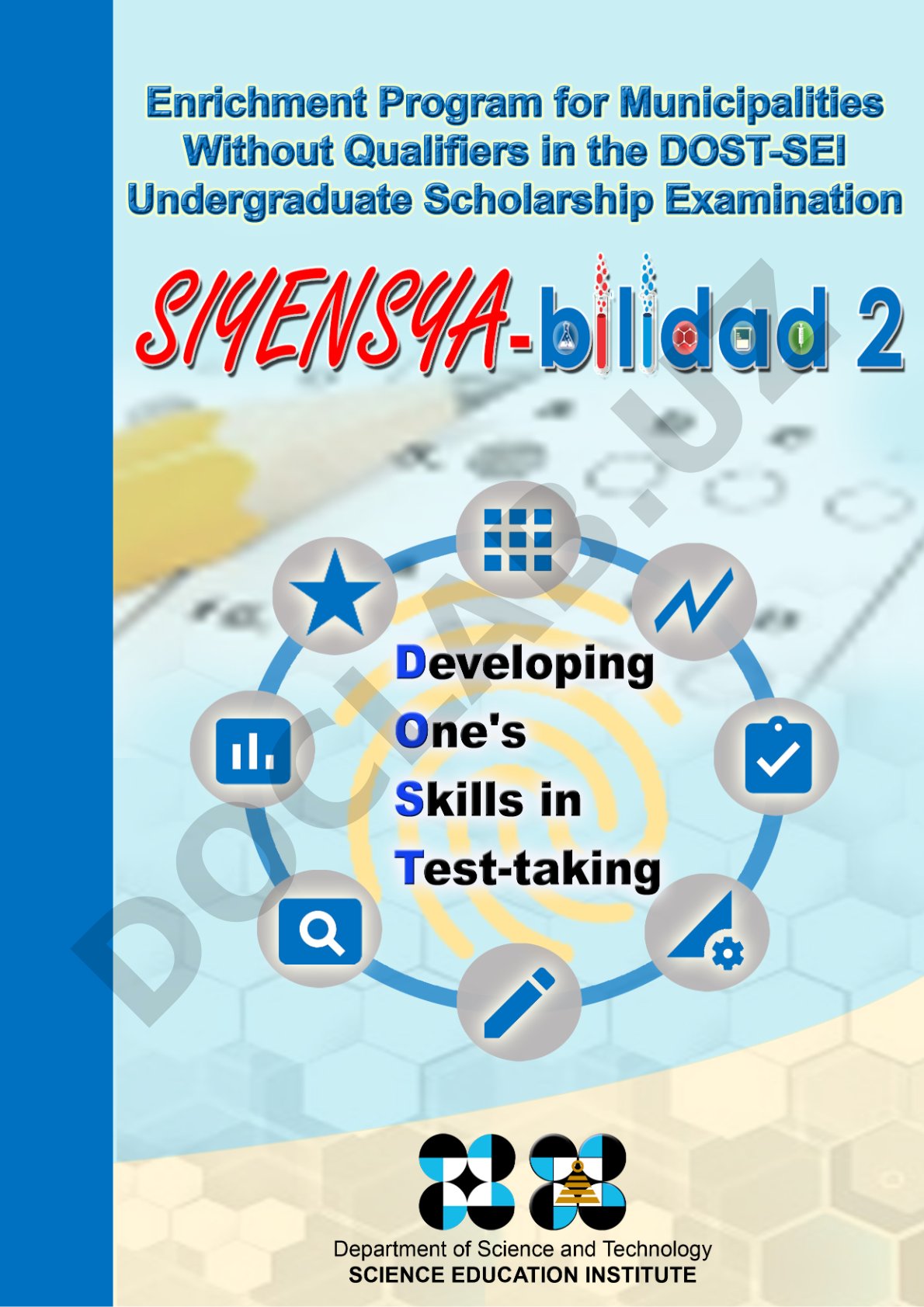 SIYENSYA-bilidad 2: Enrichment Program for DOST-SEI Undergraduate Scholarship Examination