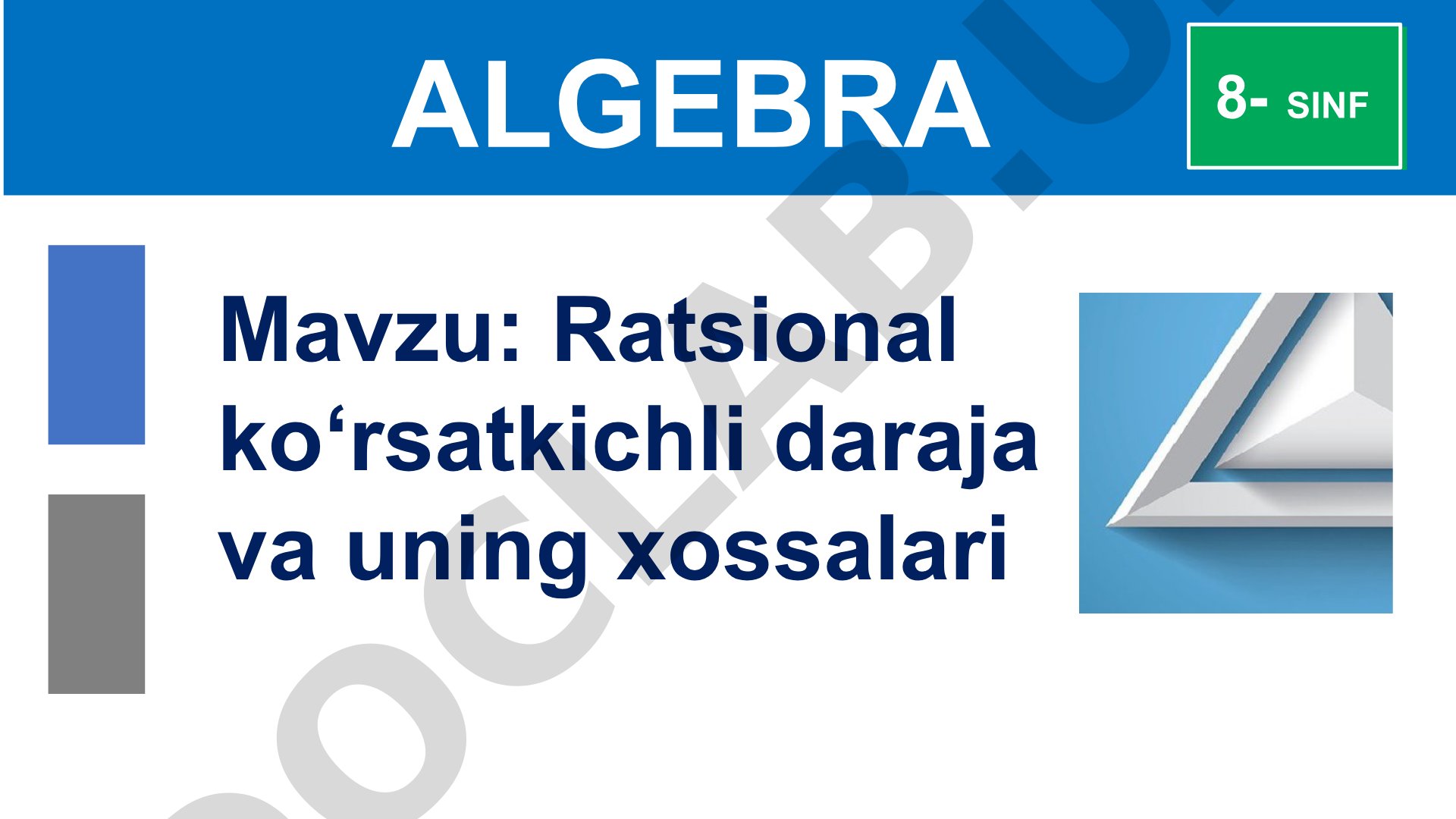 Ratsional ko‘rsatkichli daraja va uning xossalari