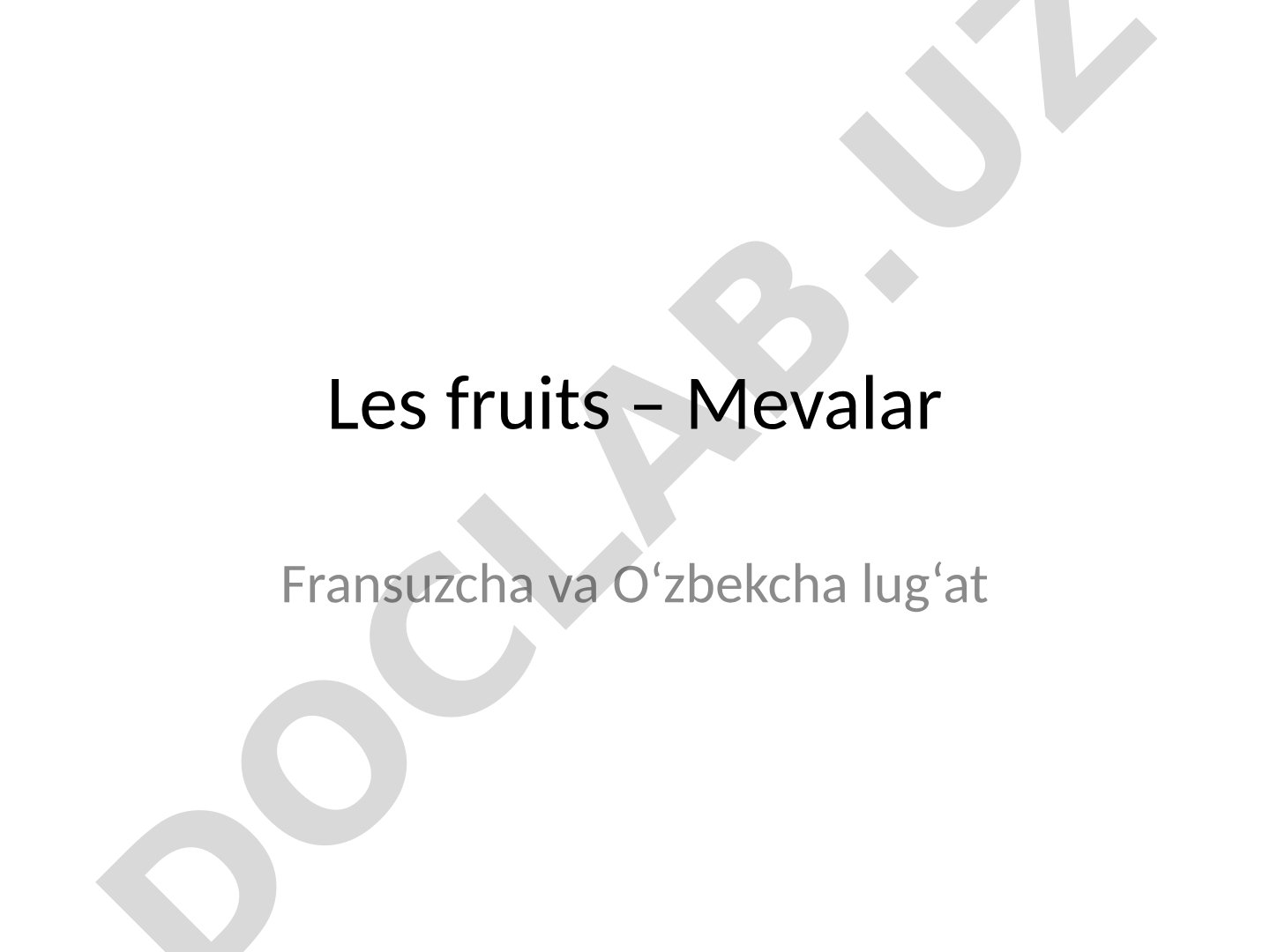 Les fruits – Mevalar