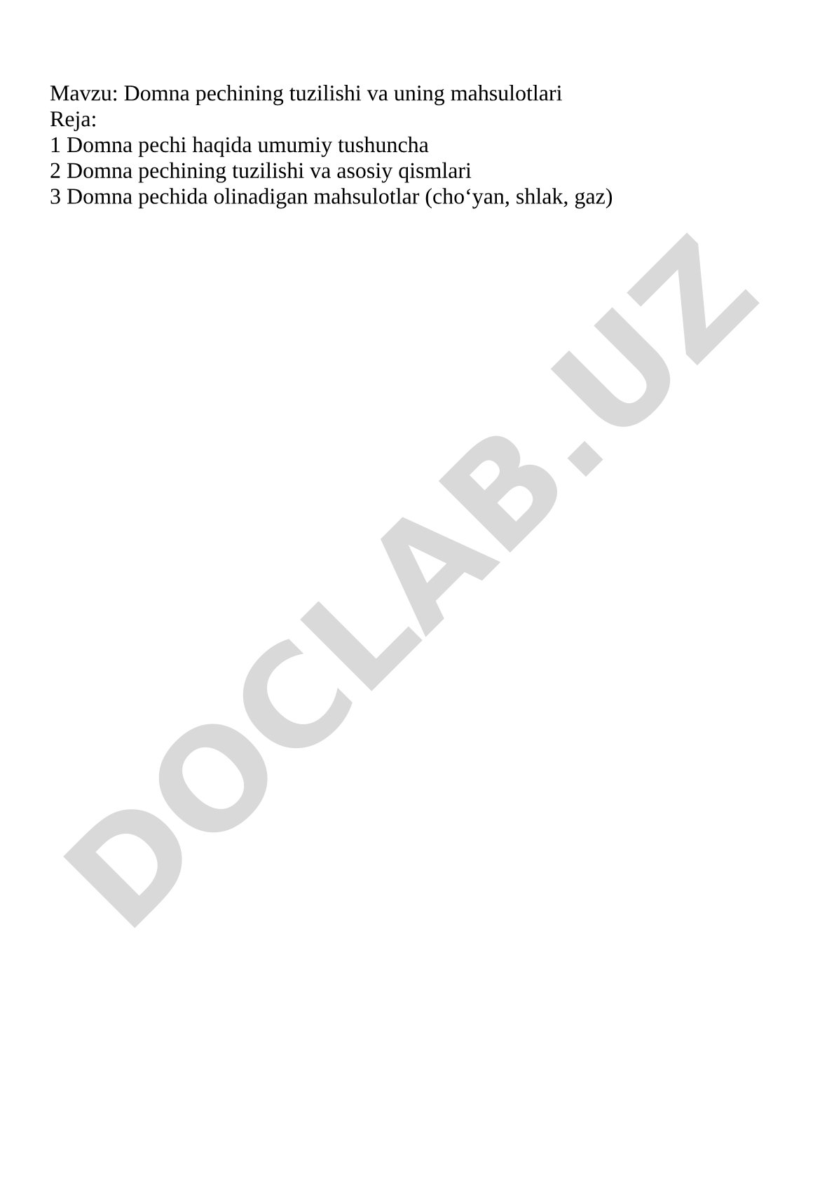 Domna pechining tuzilishi va uning mahsulotlari