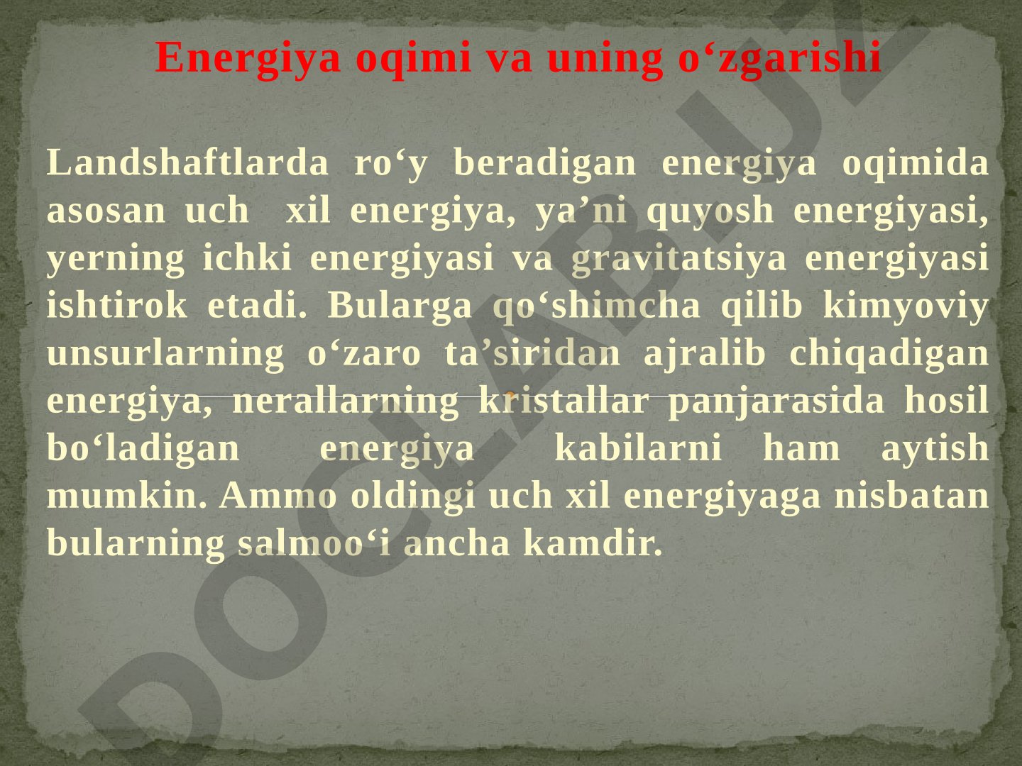 Landshaftlarda energiya oqimi va uning oʻzgarishi