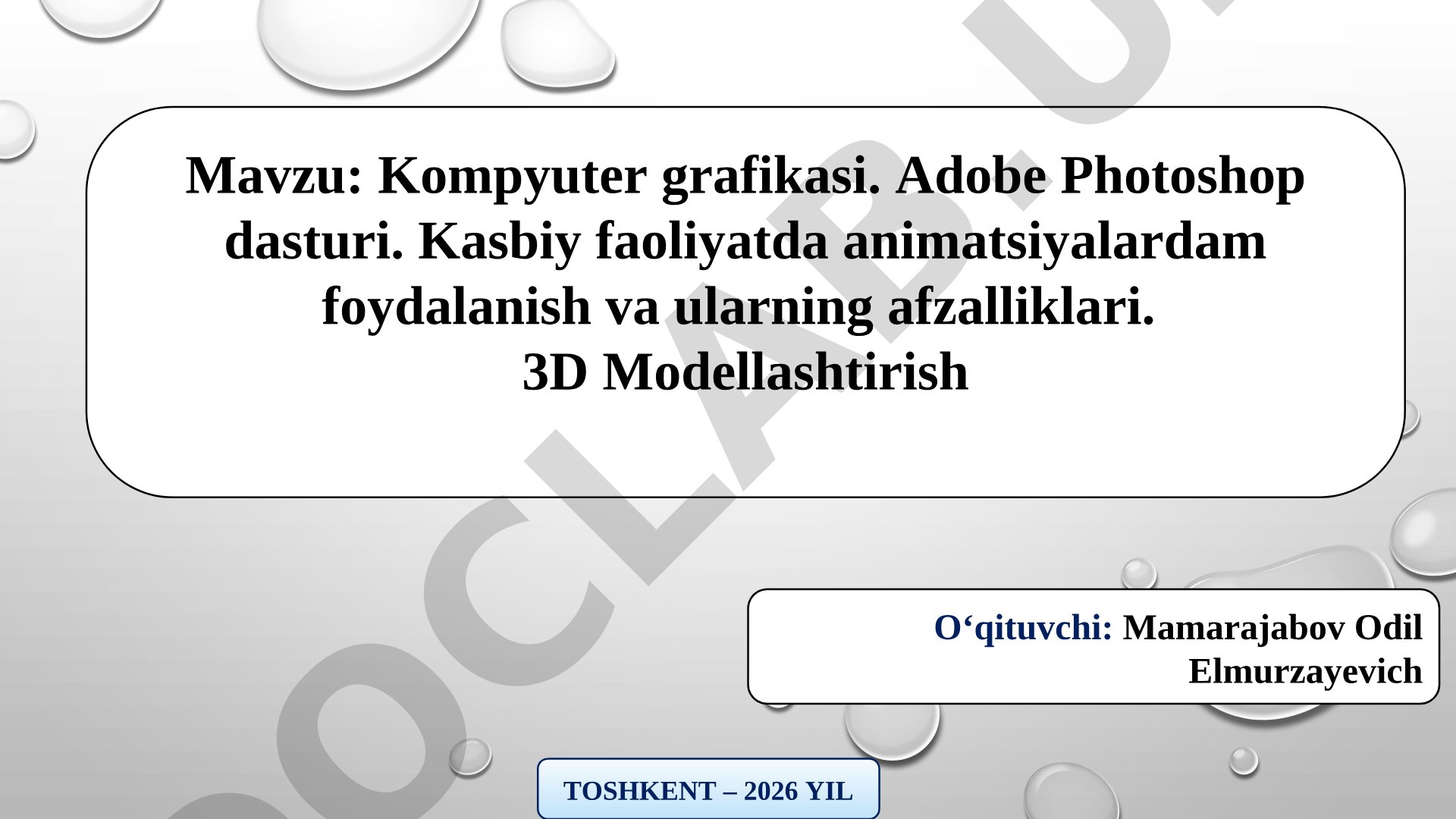 Kompyuter grafikasi, Adobe Photoshop va 3D modellashtirish