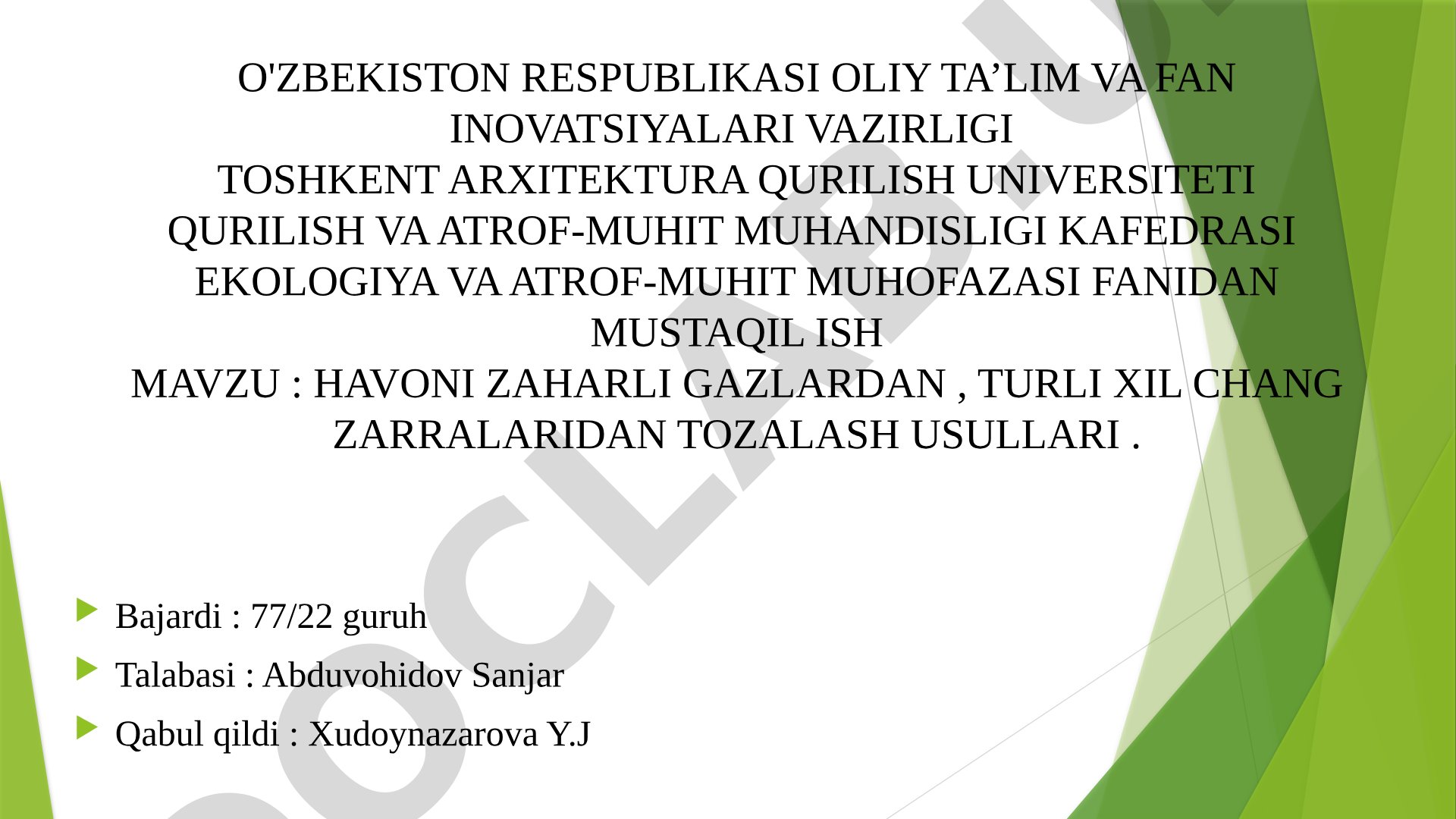 Havoni zaharli gazlardan, turli xil chang zarralaridan tozalash usullari